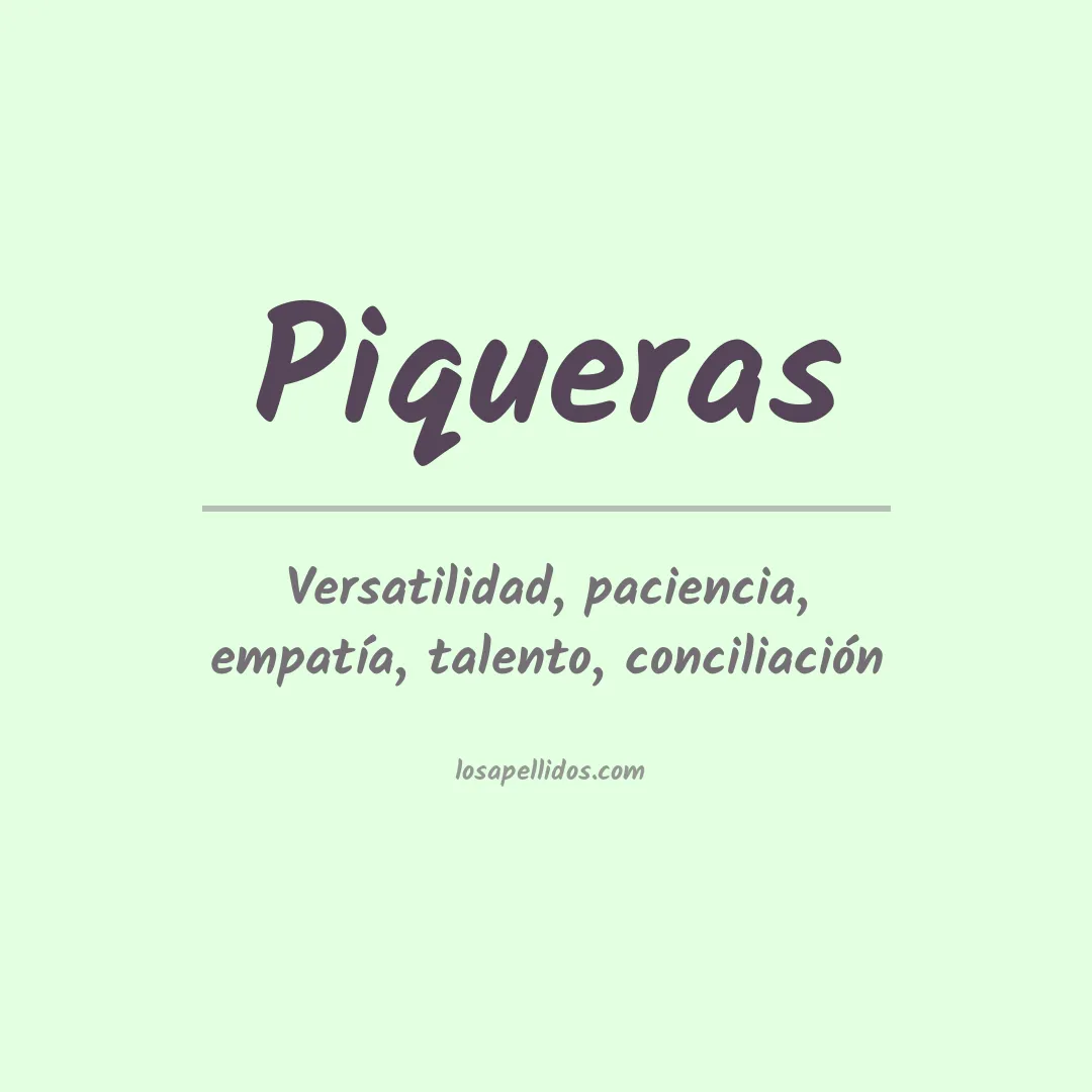 Significado del Apellido Piqueras