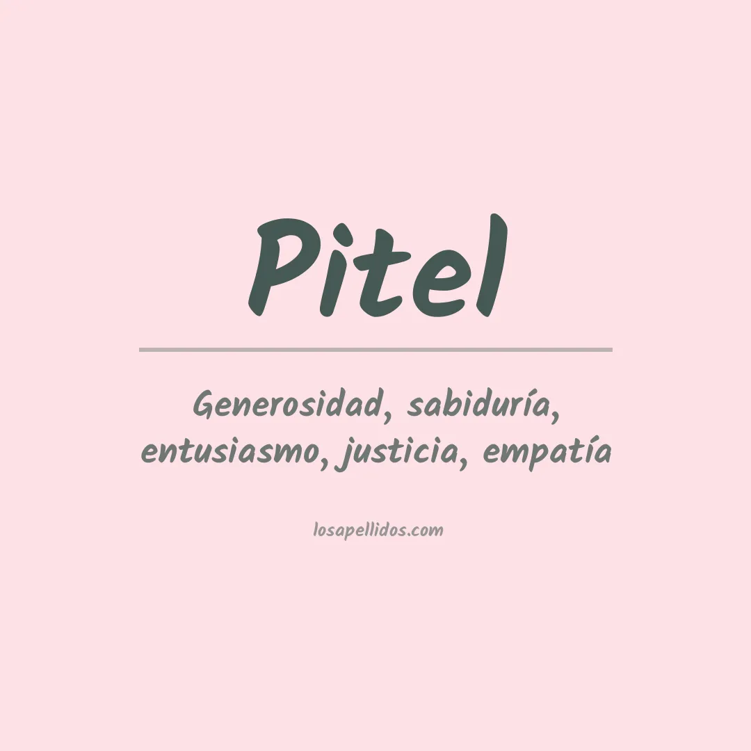 Significado del Apellido Pitel