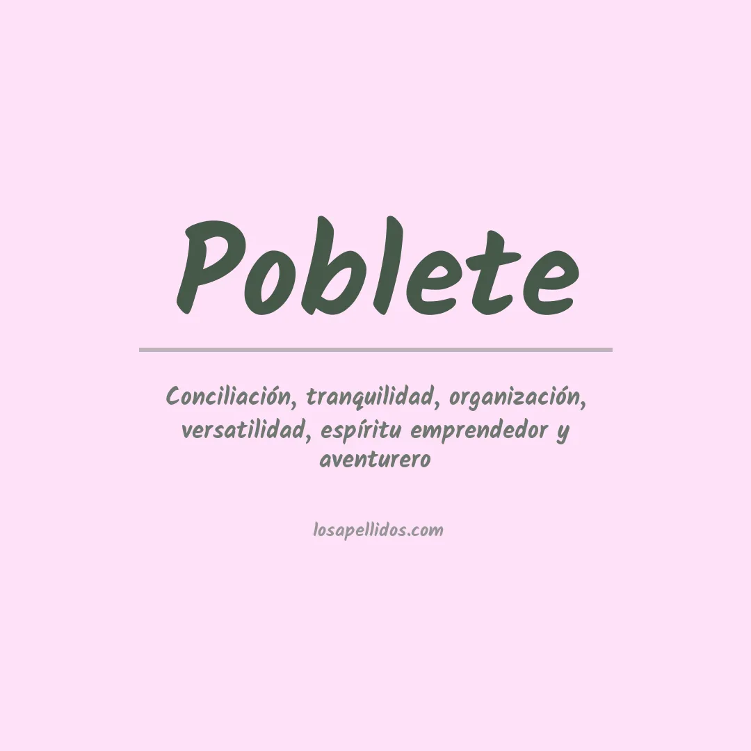 Significado del Apellido Poblete