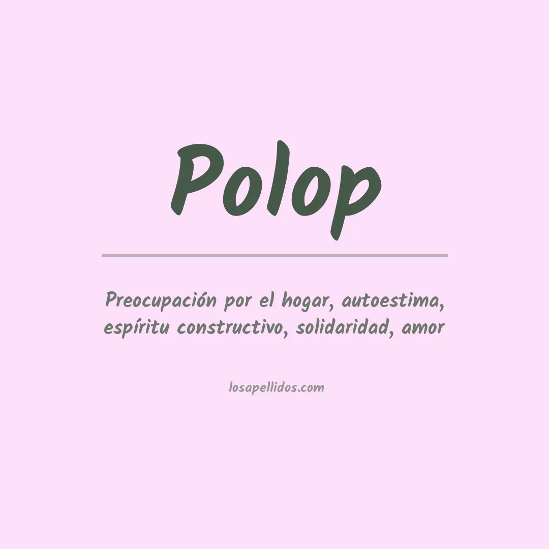 Significado del Apellido Polop