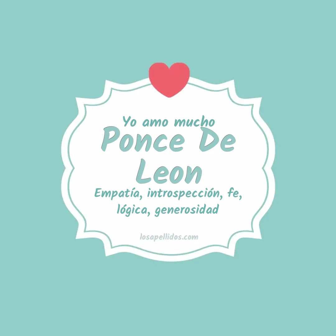 Yo amo mucho Ponce de leon
