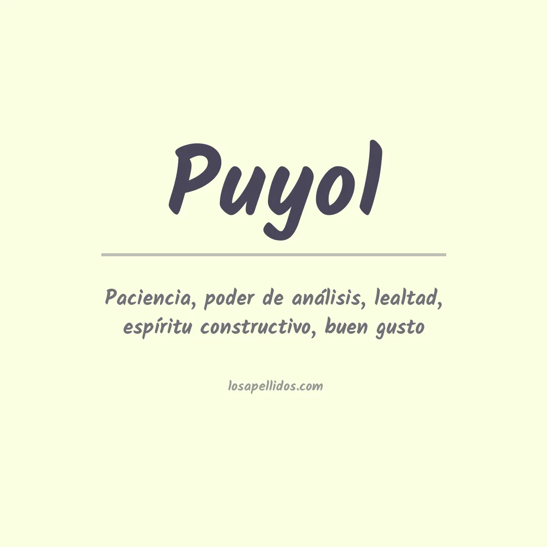 Significado del Apellido Puyol