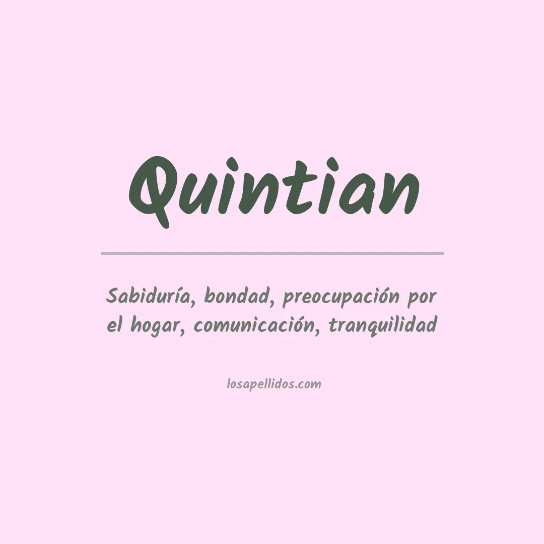 Significado del Apellido Quintian