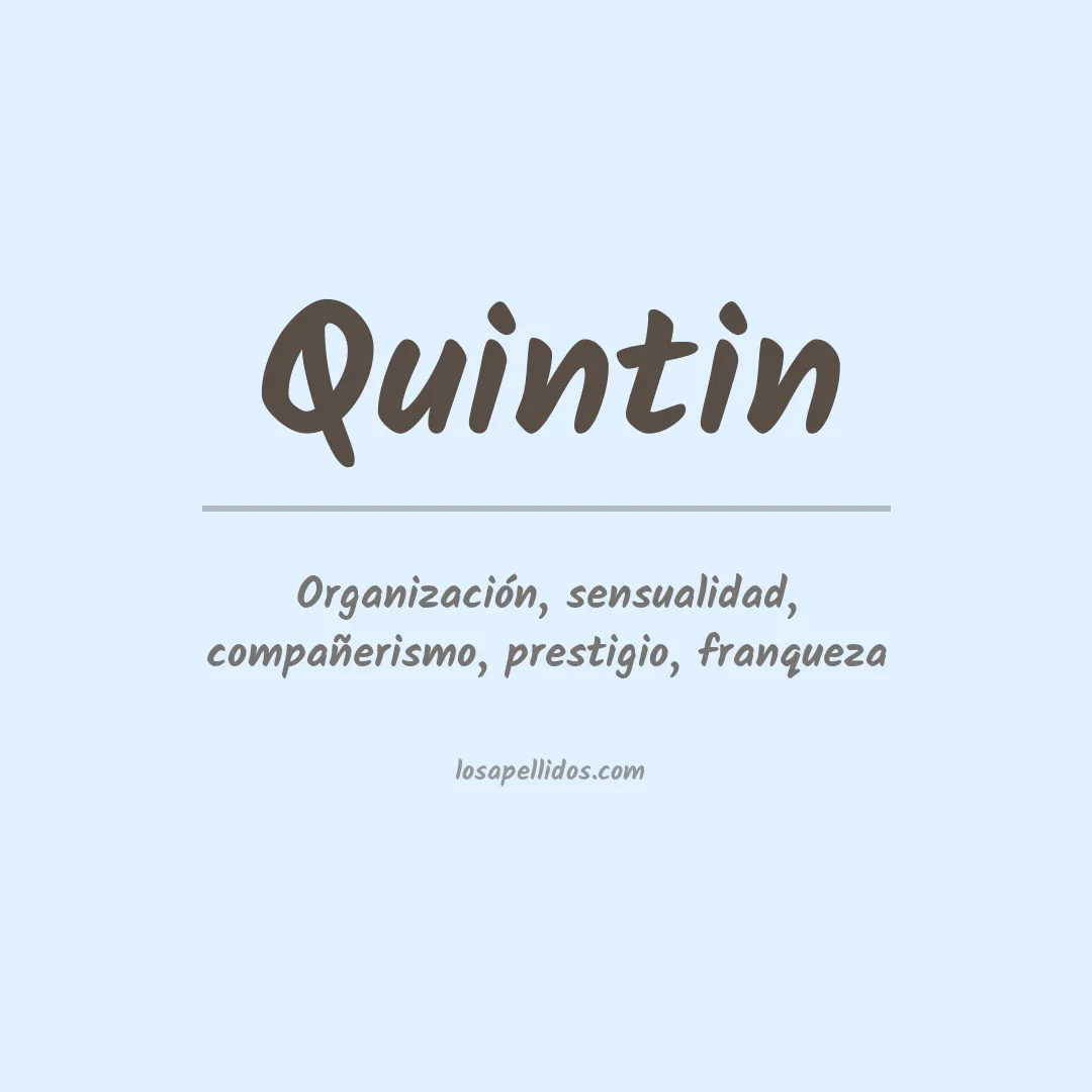 Significado del Apellido Quintin