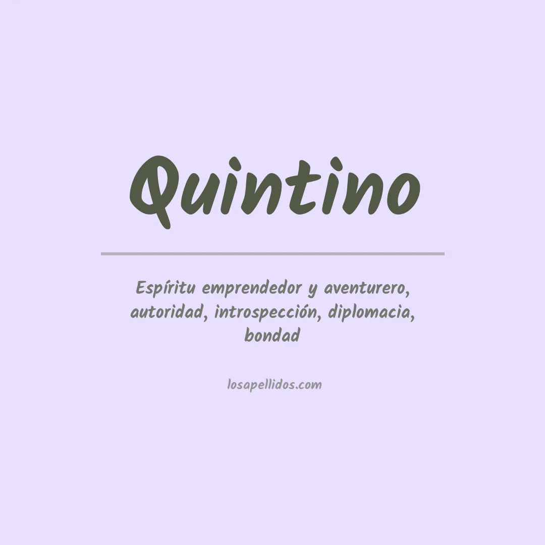 Significado del Apellido Quintino