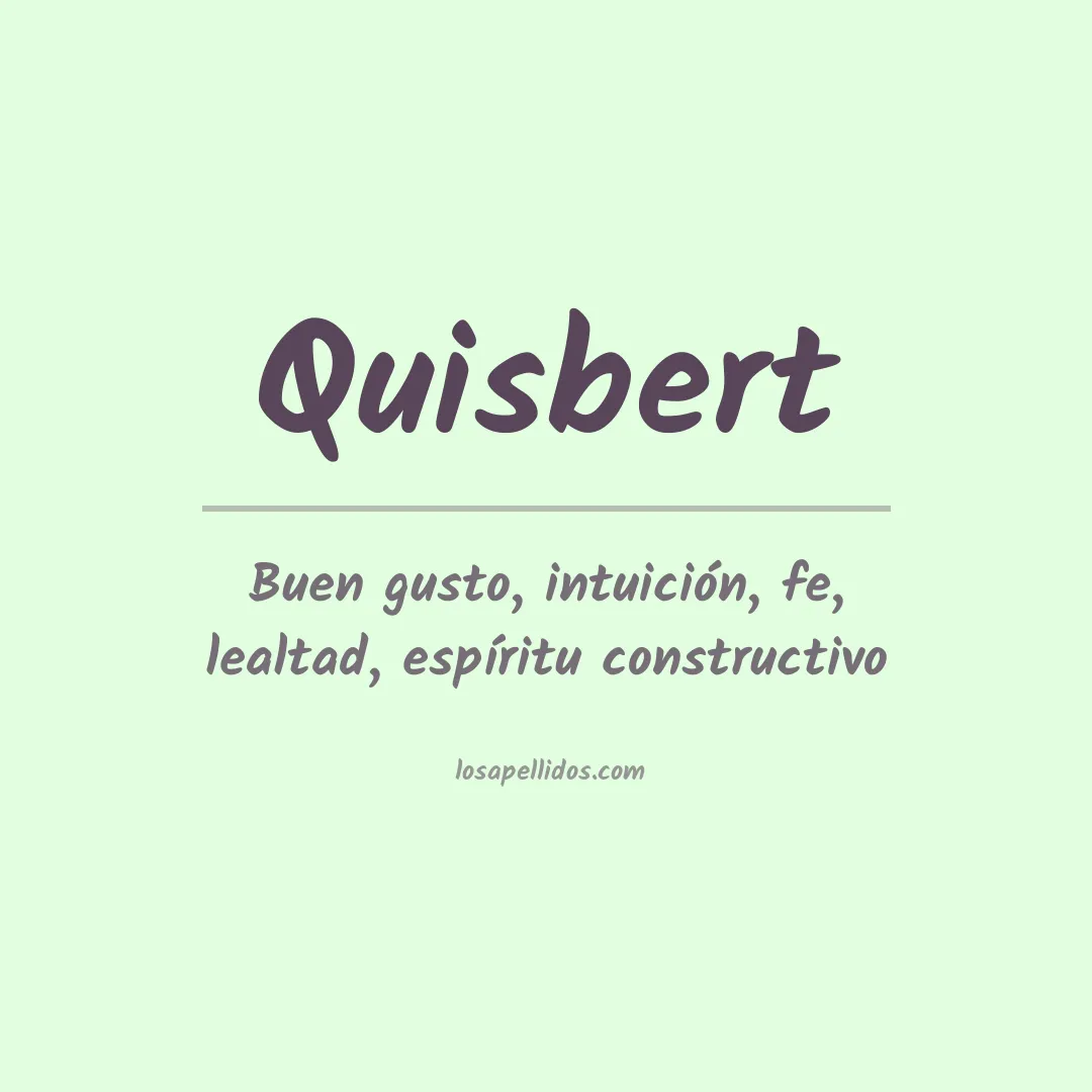 Significado del Apellido Quisbert
