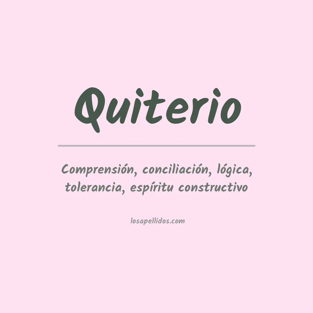 Significado del Apellido Quiterio