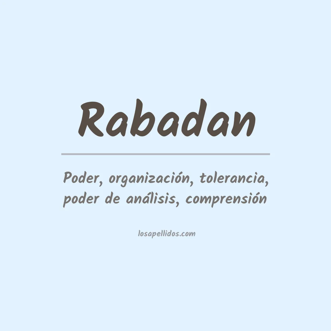 Significado del Apellido Rabadan