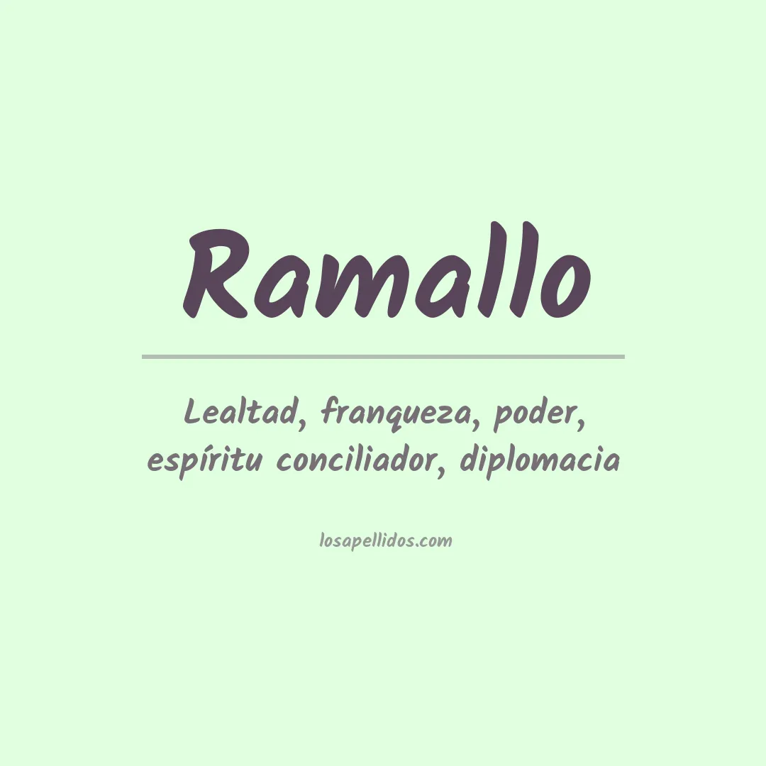 Significado del Apellido Ramallo