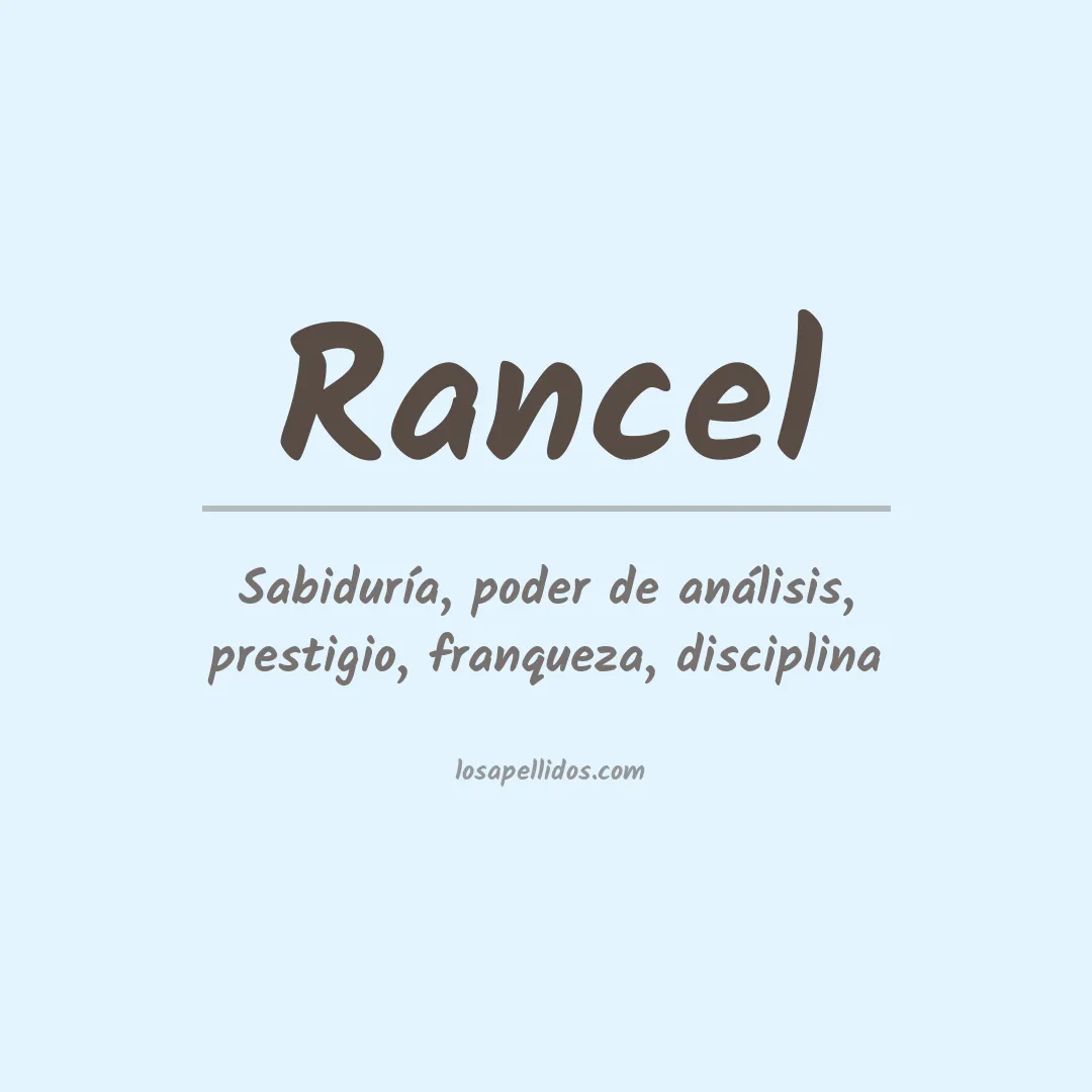Significado del Apellido Rancel