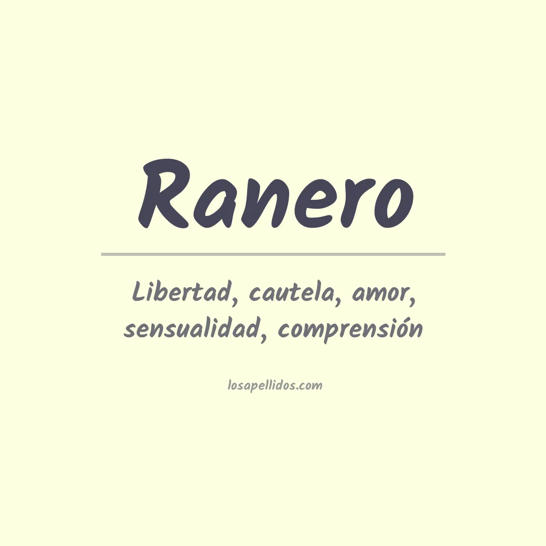 Significado del Apellido Ranero