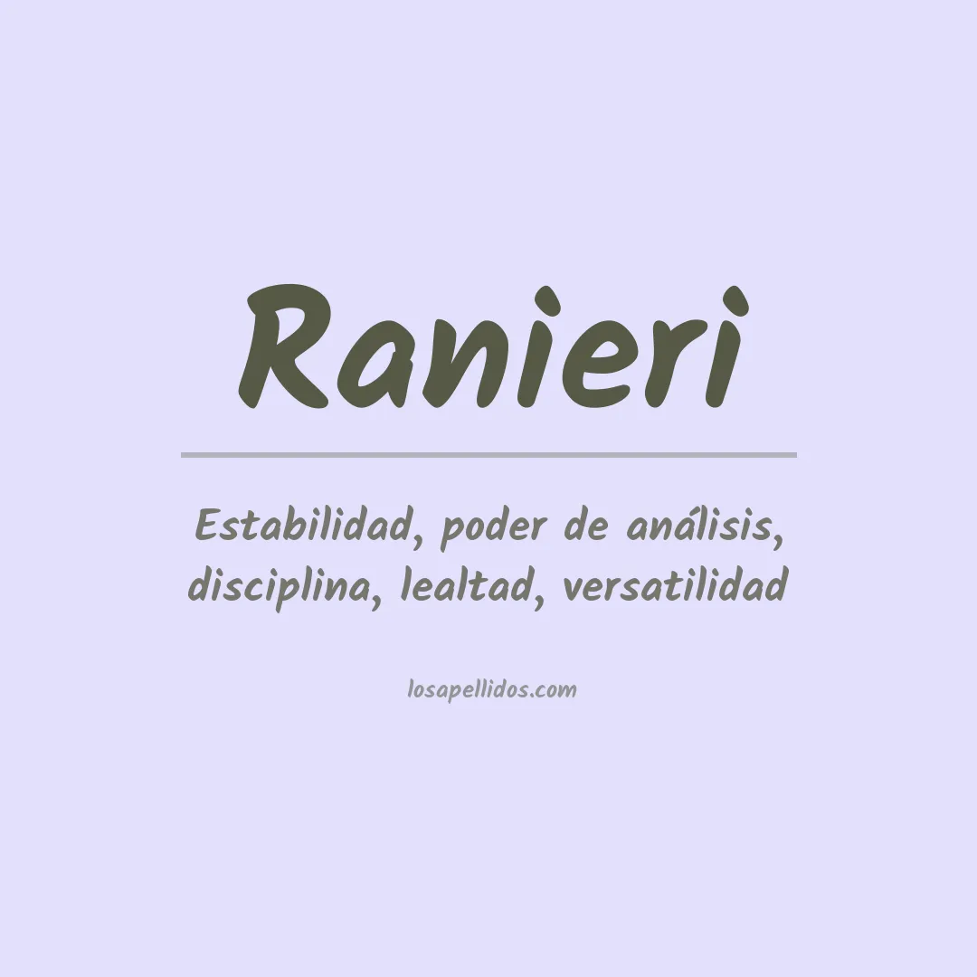 Significado del Apellido Ranieri