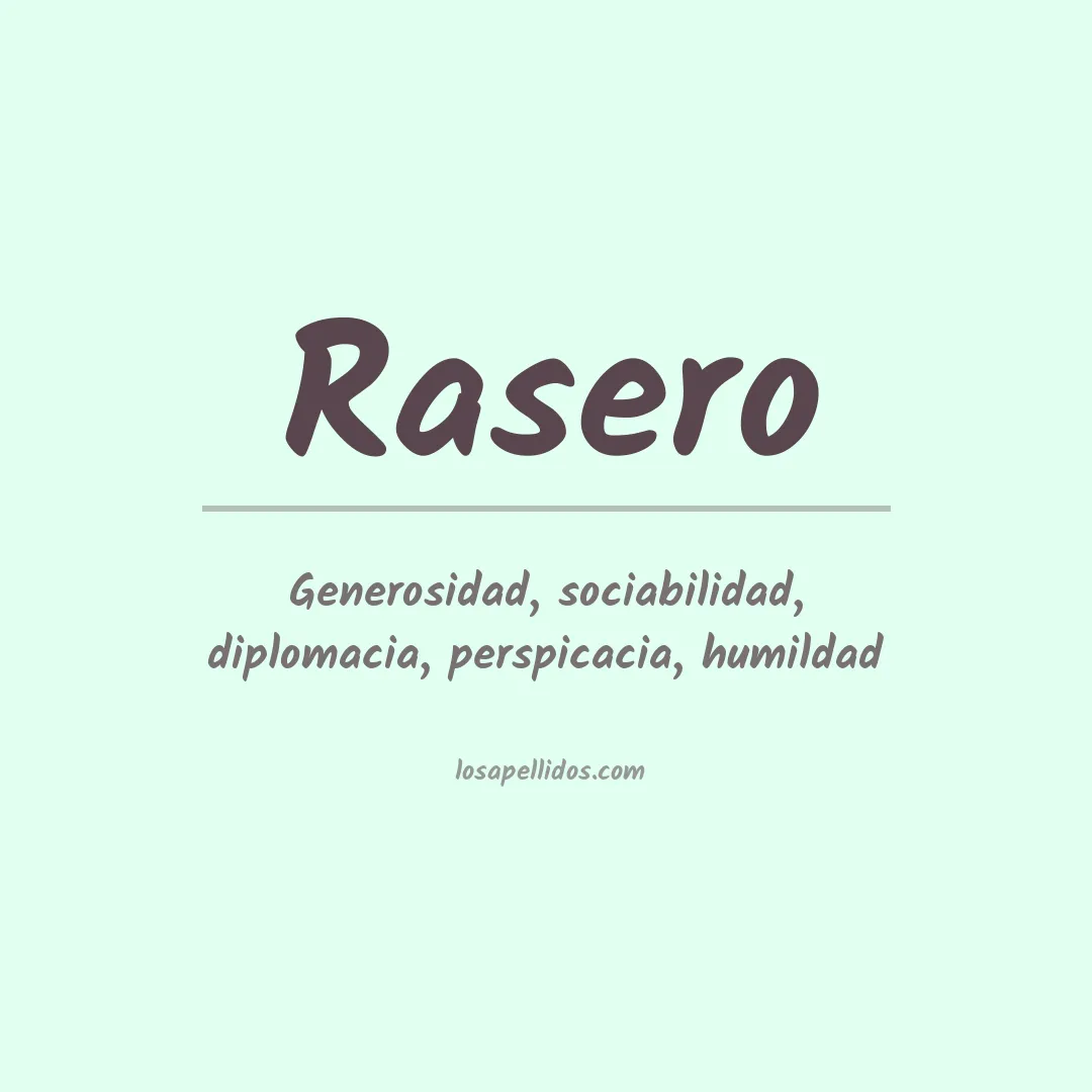 Significado del Apellido Rasero