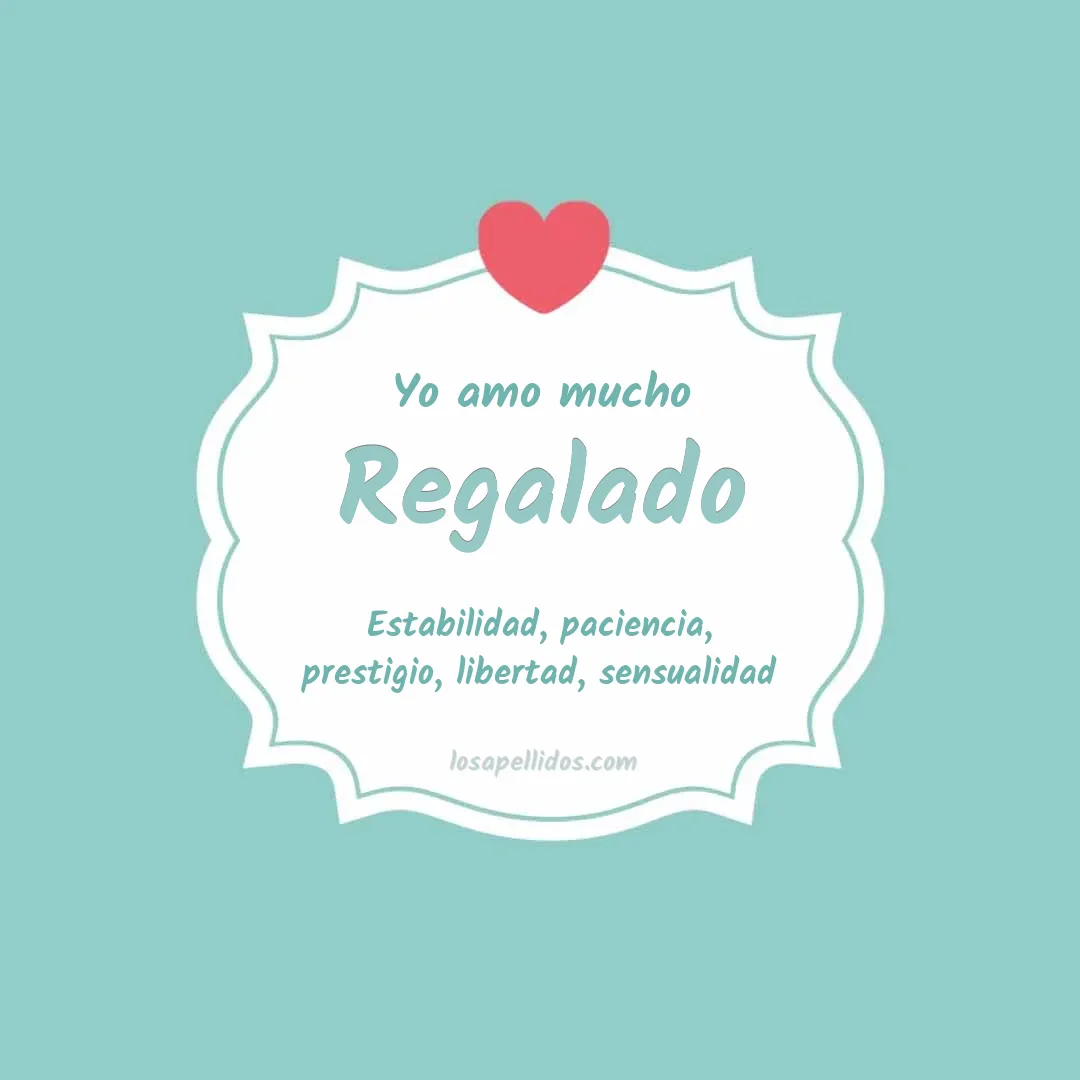 Yo amo mucho Regalado