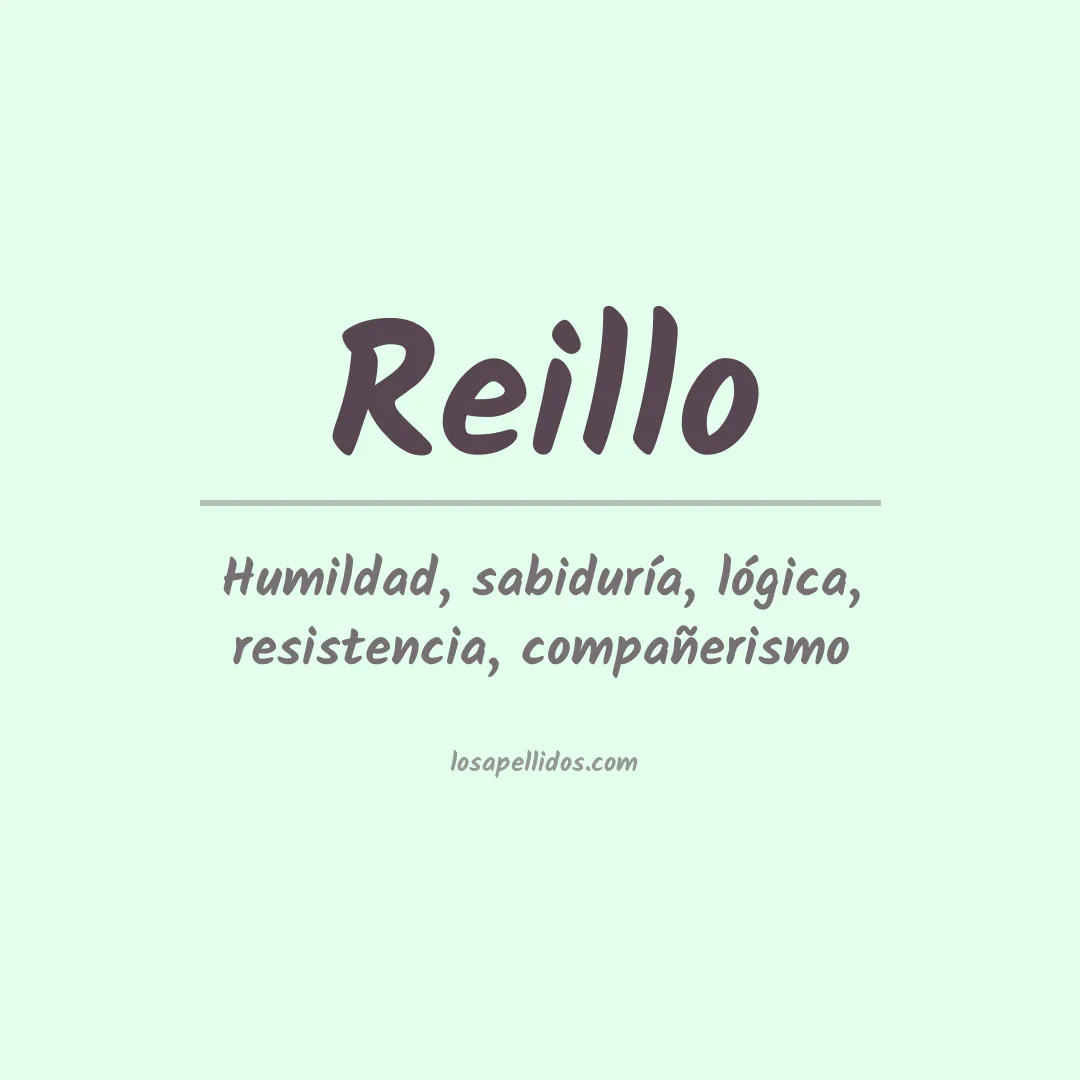 Significado del Apellido Reillo