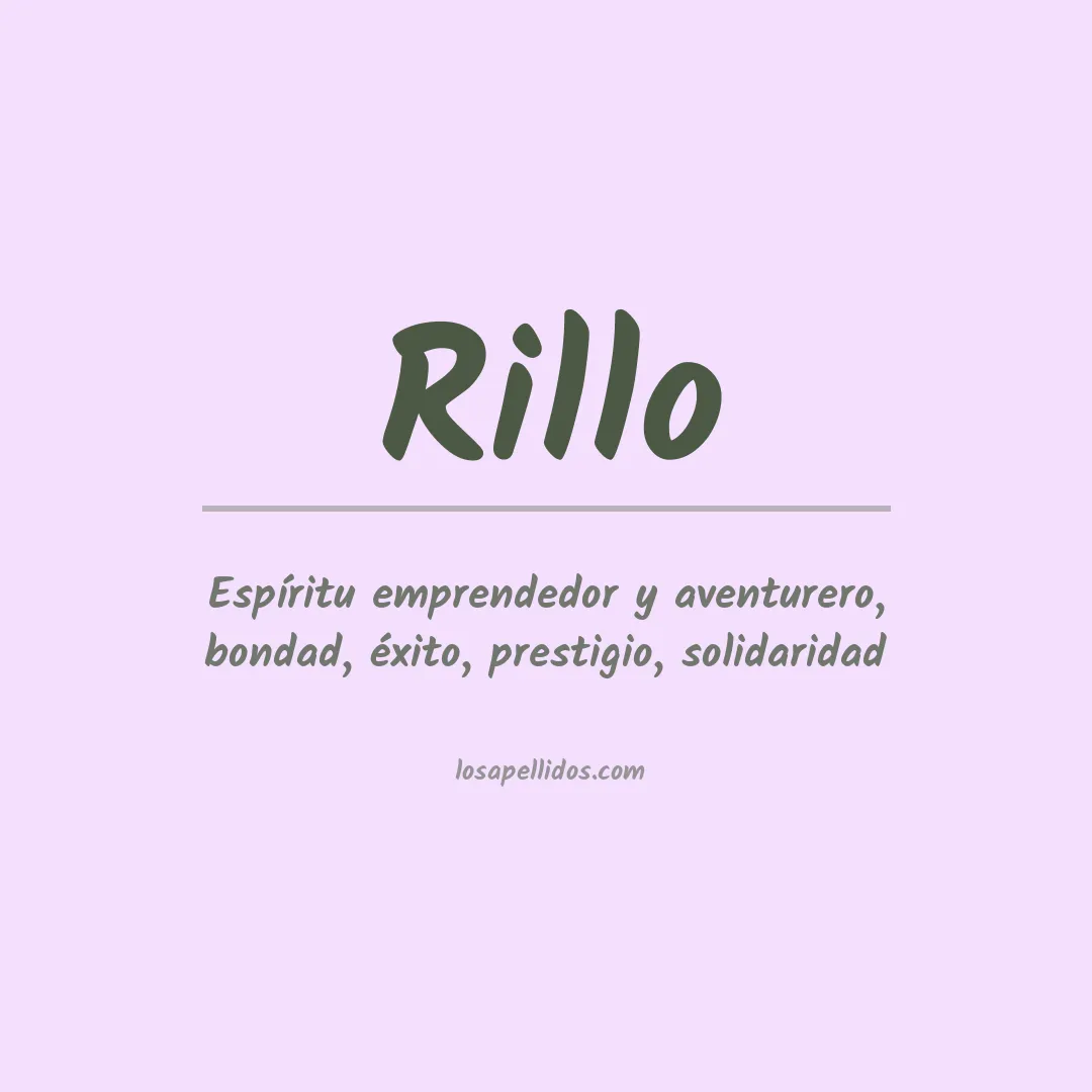 Significado del Apellido Rillo