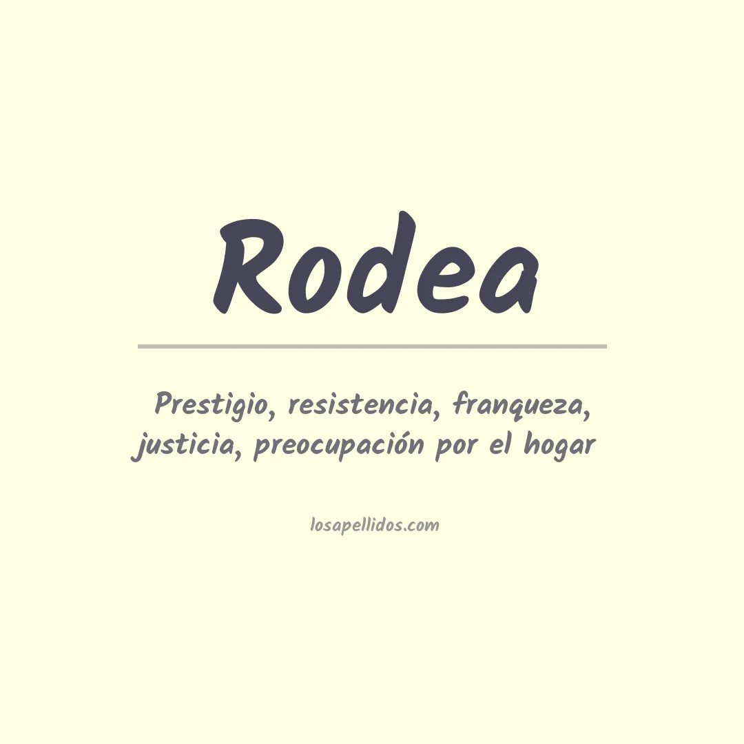 Significado del Apellido Rodea