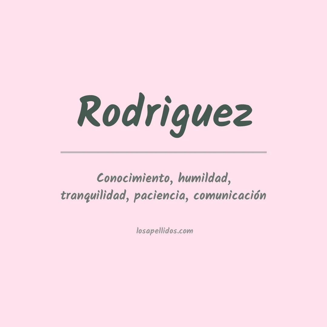 Significado del Apellido Rodriguez