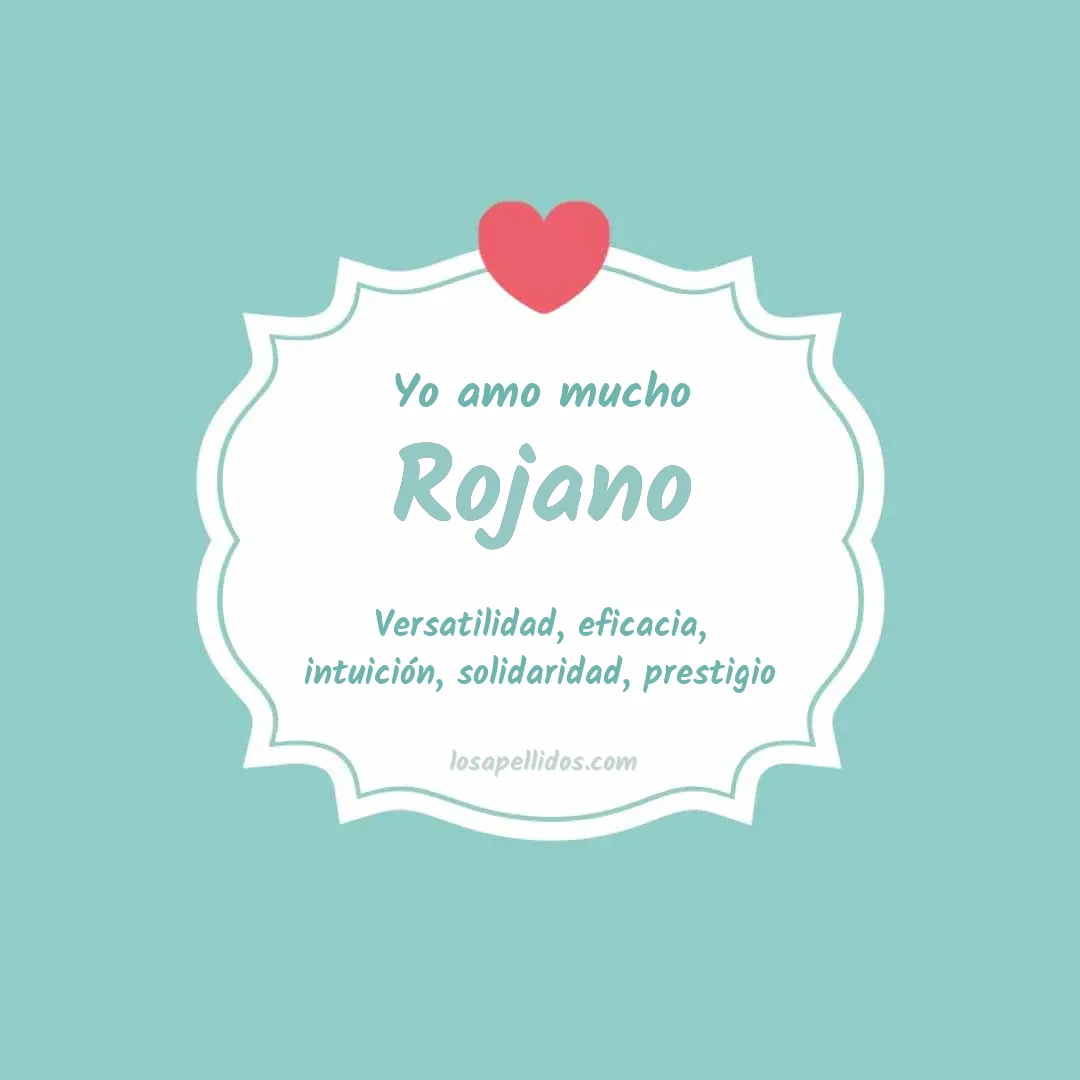 Yo amo mucho Rojano