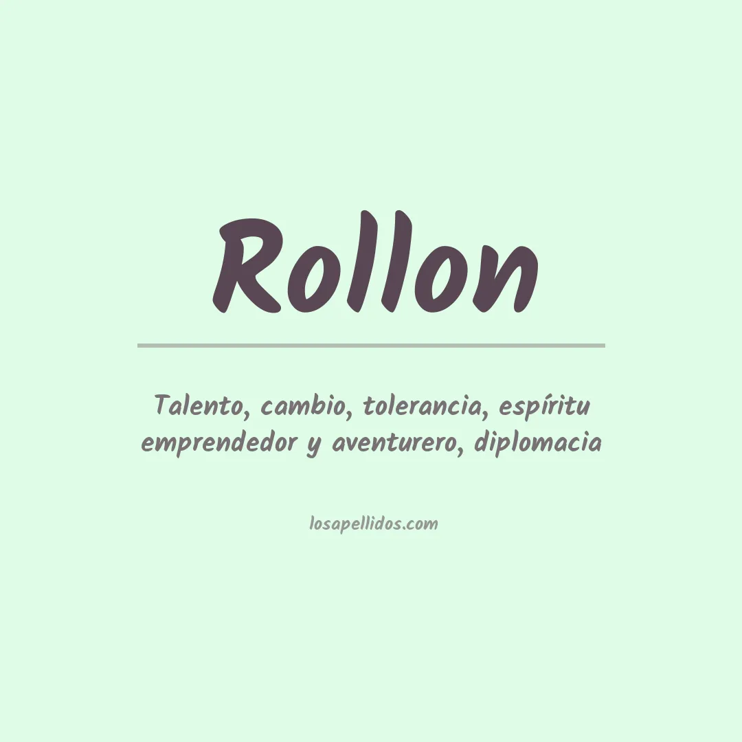 Significado del Apellido Rollon