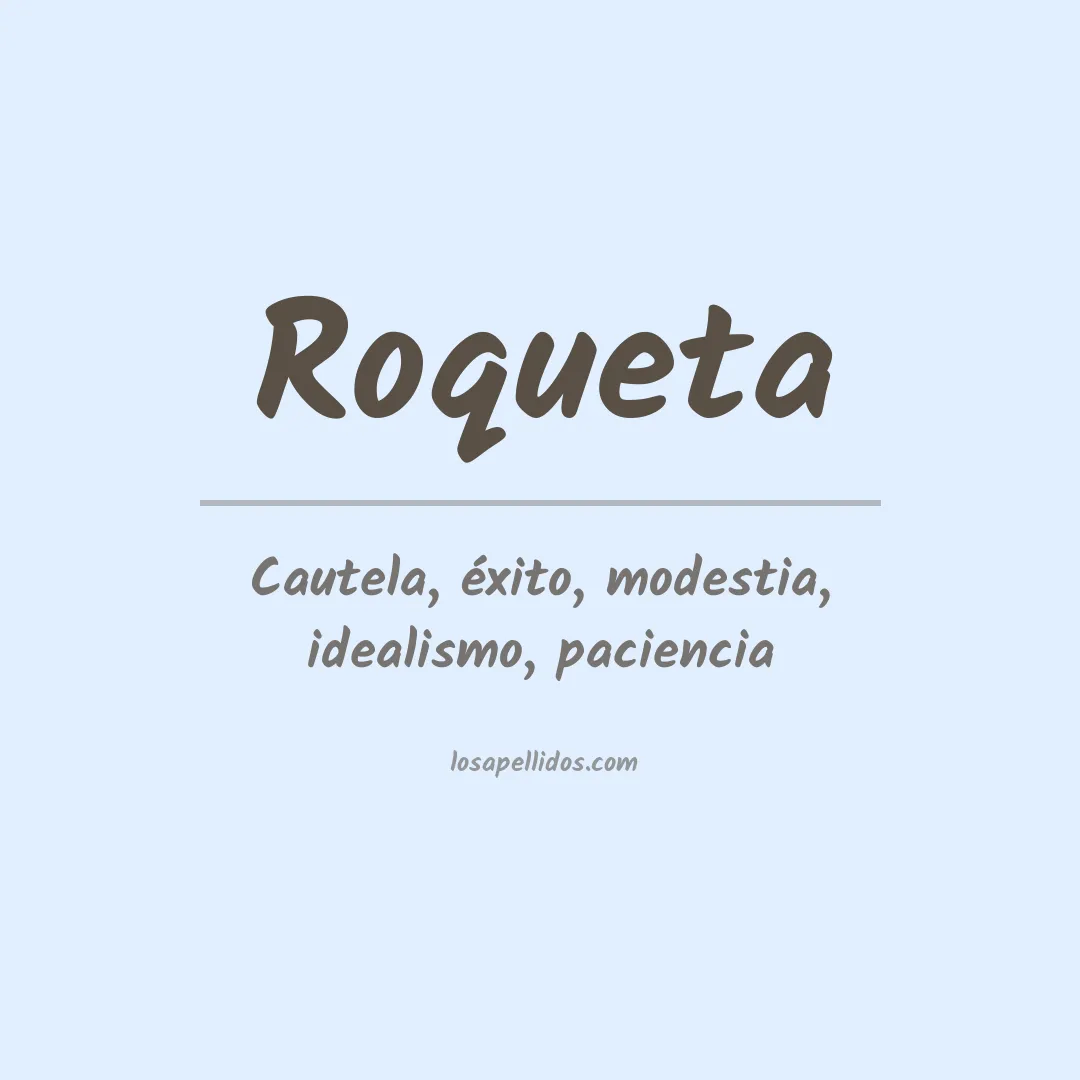 Significado del Apellido Roqueta