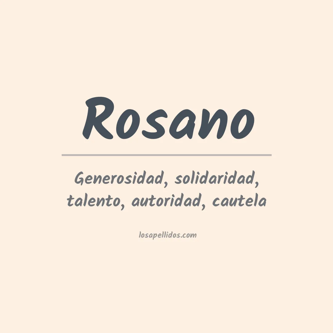 Significado del Apellido Rosano
