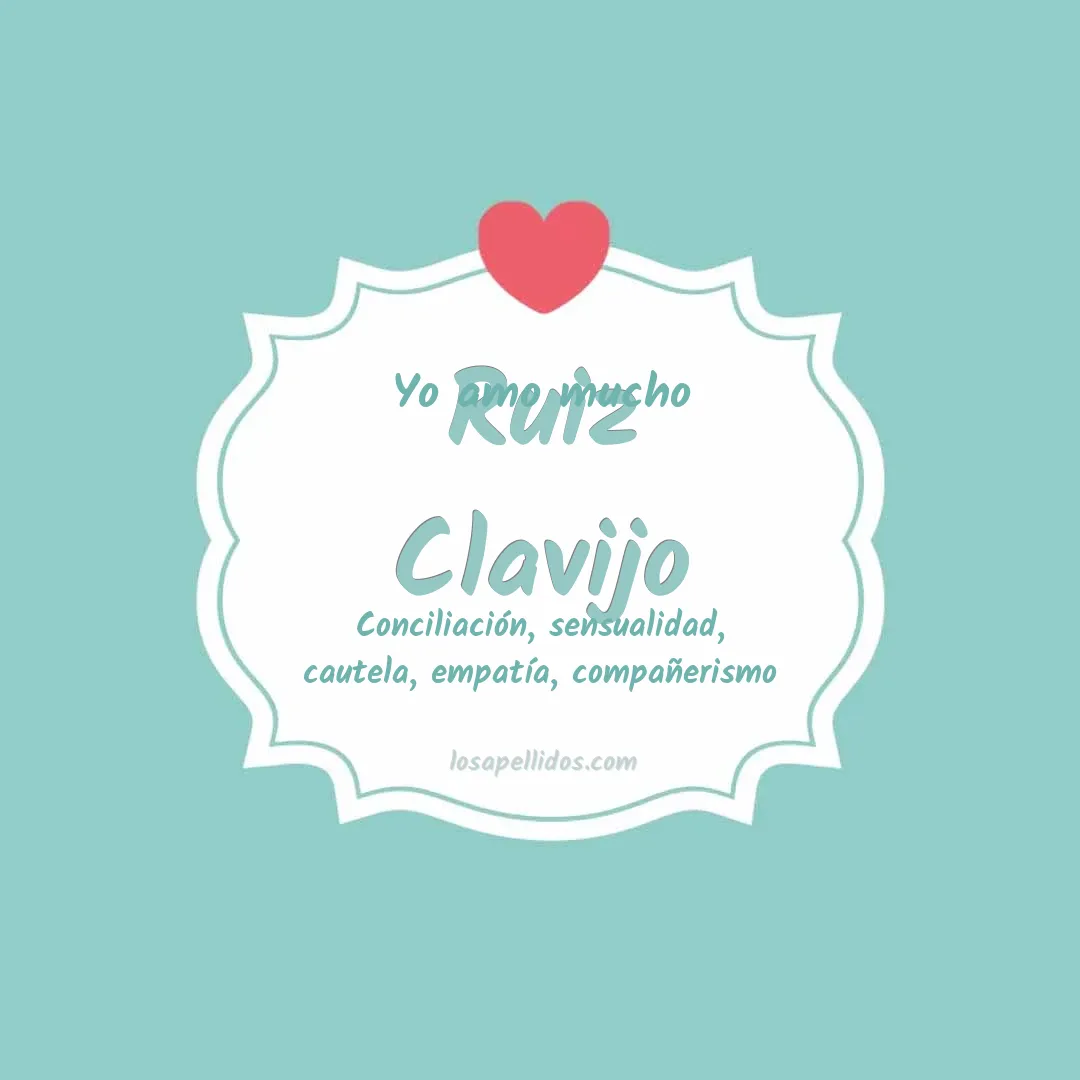 Yo amo mucho Ruiz clavijo