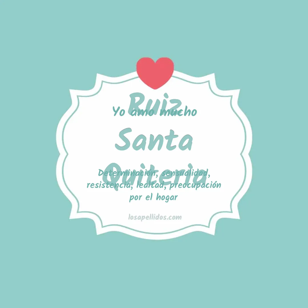 Yo amo mucho Ruiz santa quiteria
