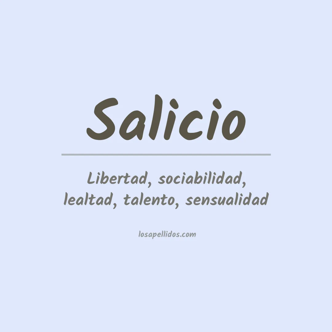 Significado del Apellido Salicio