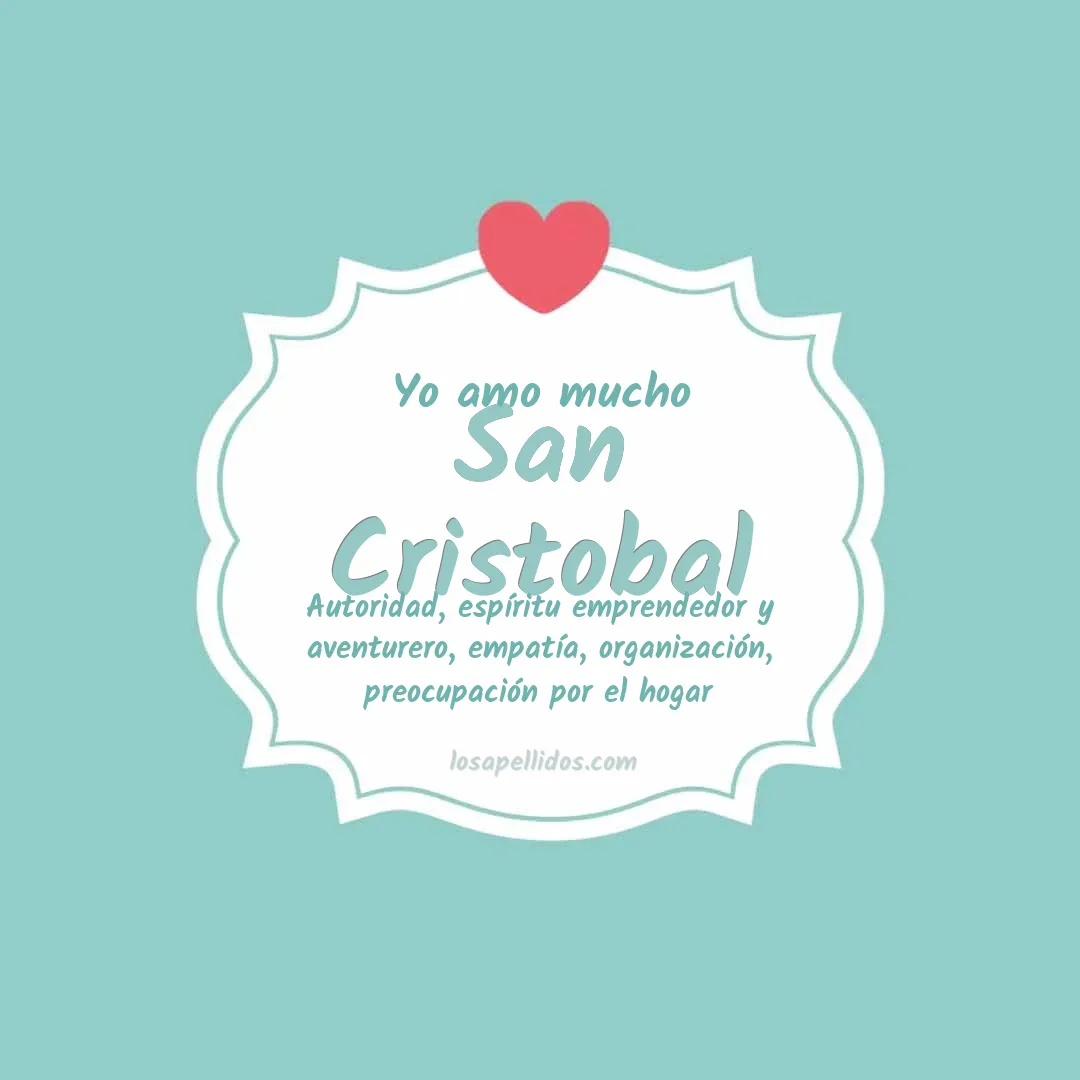 Yo amo mucho San cristobal
