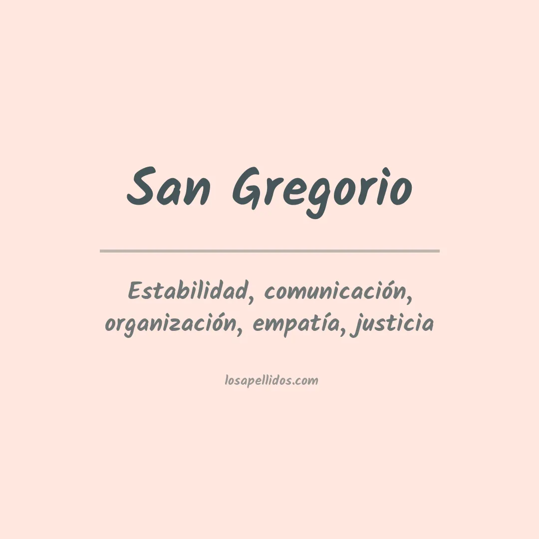Significado del Apellido San gregorio