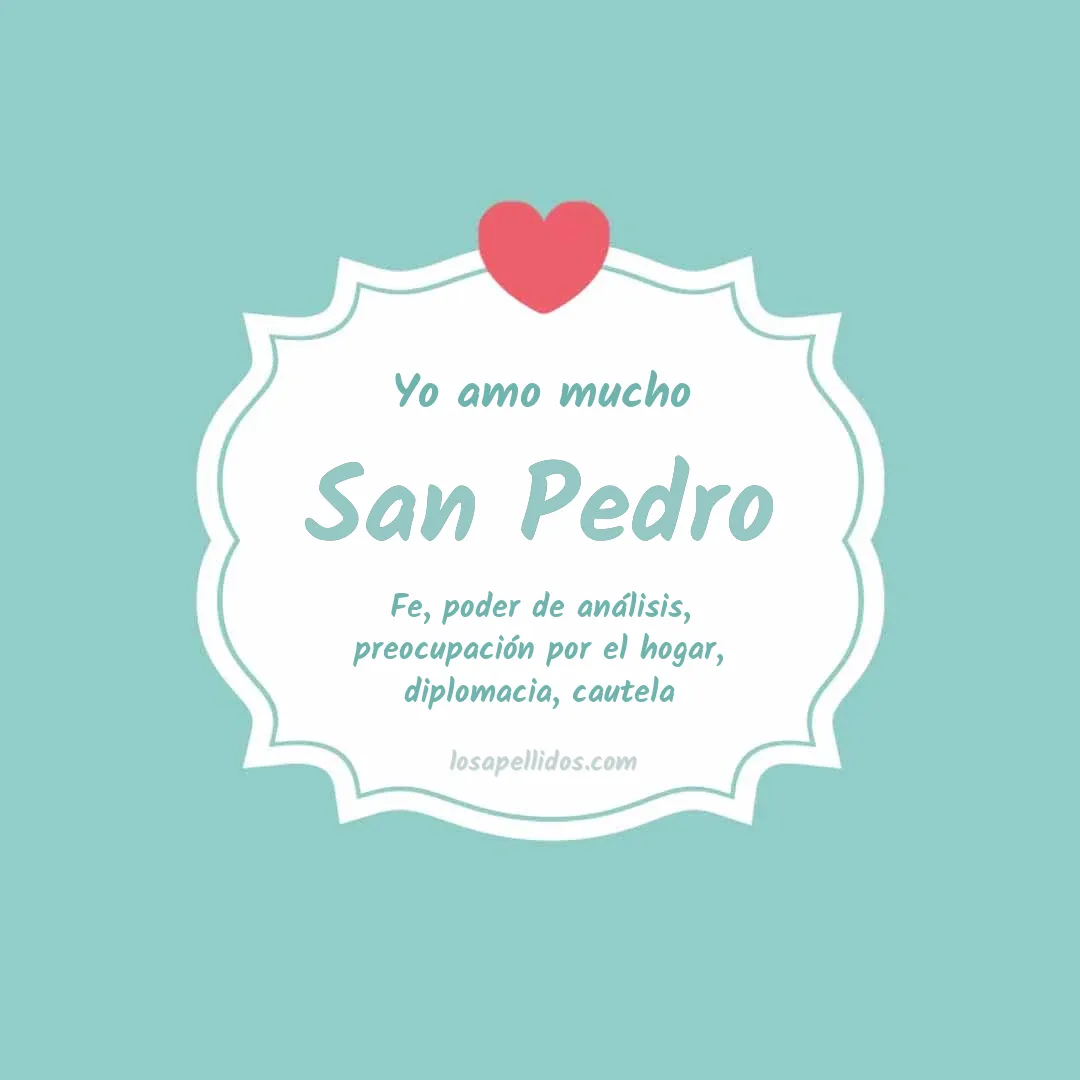 Yo amo mucho San pedro