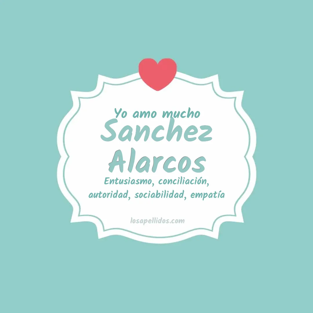 Yo amo mucho Sanchez alarcos