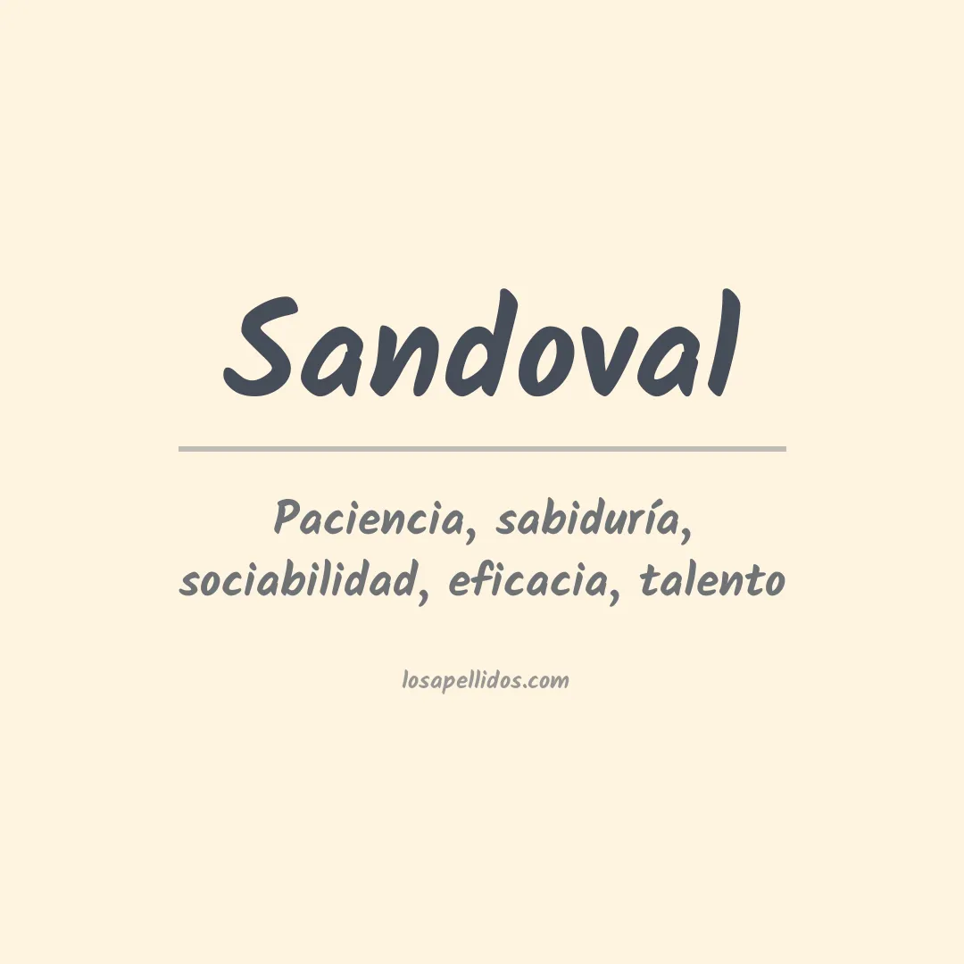 Significado del Apellido Sandoval
