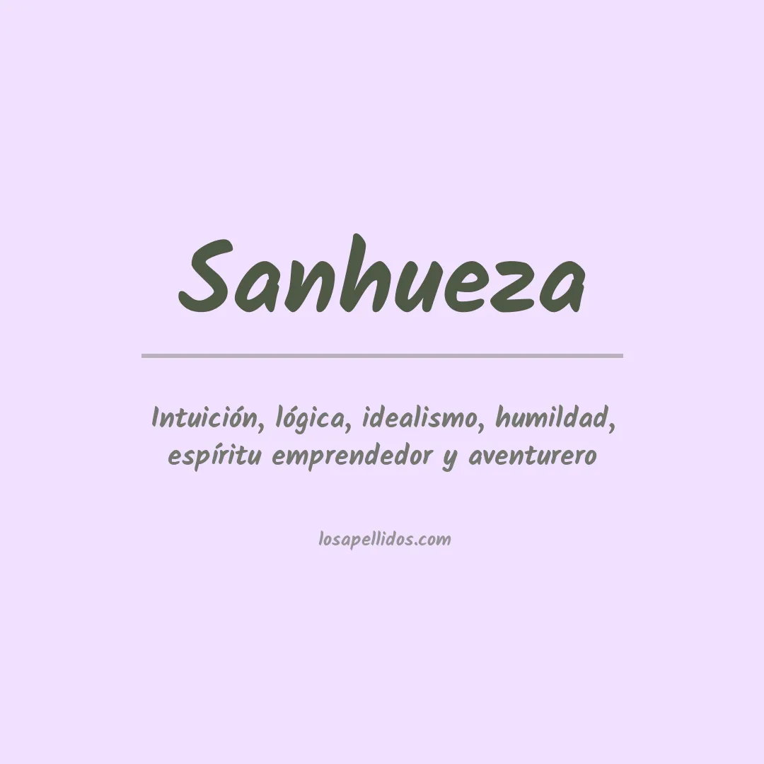 Significado del Apellido Sanhueza