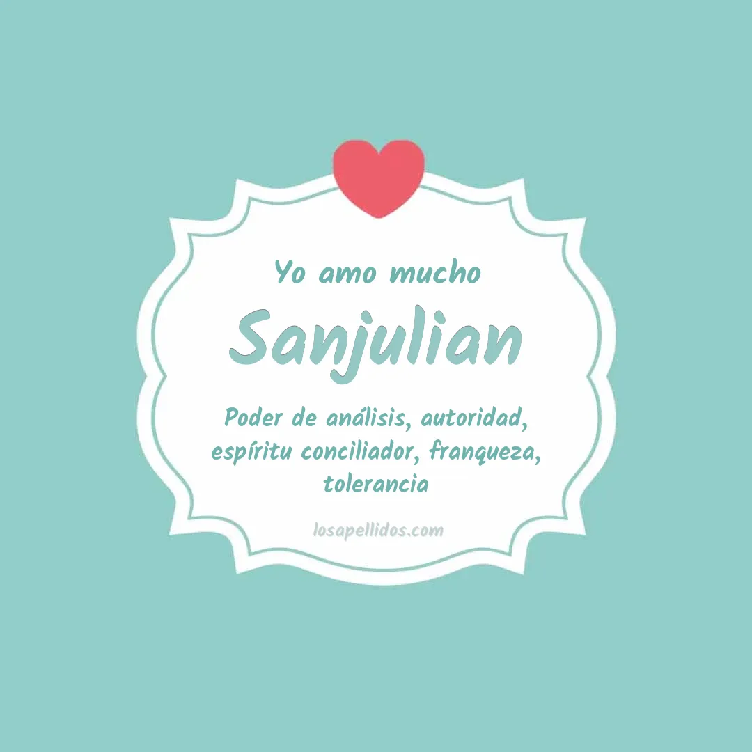 Yo amo mucho Sanjulian