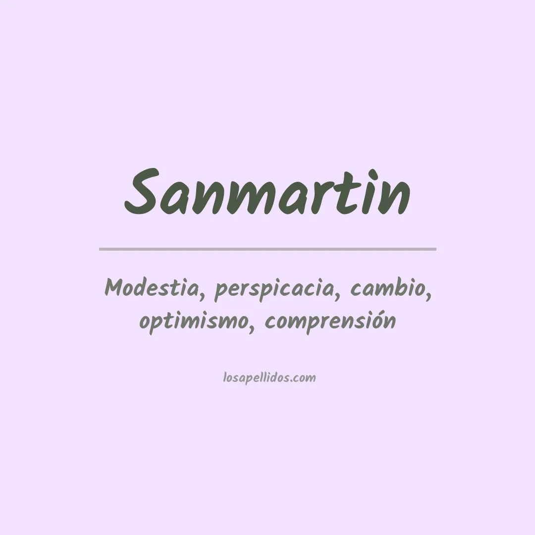 Significado del Apellido Sanmartin