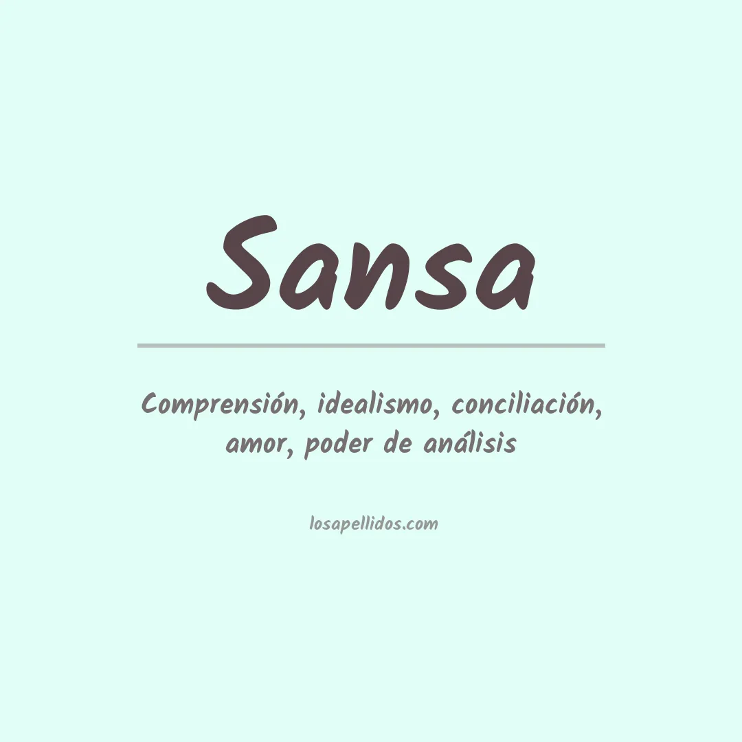 Significado del Apellido Sansa