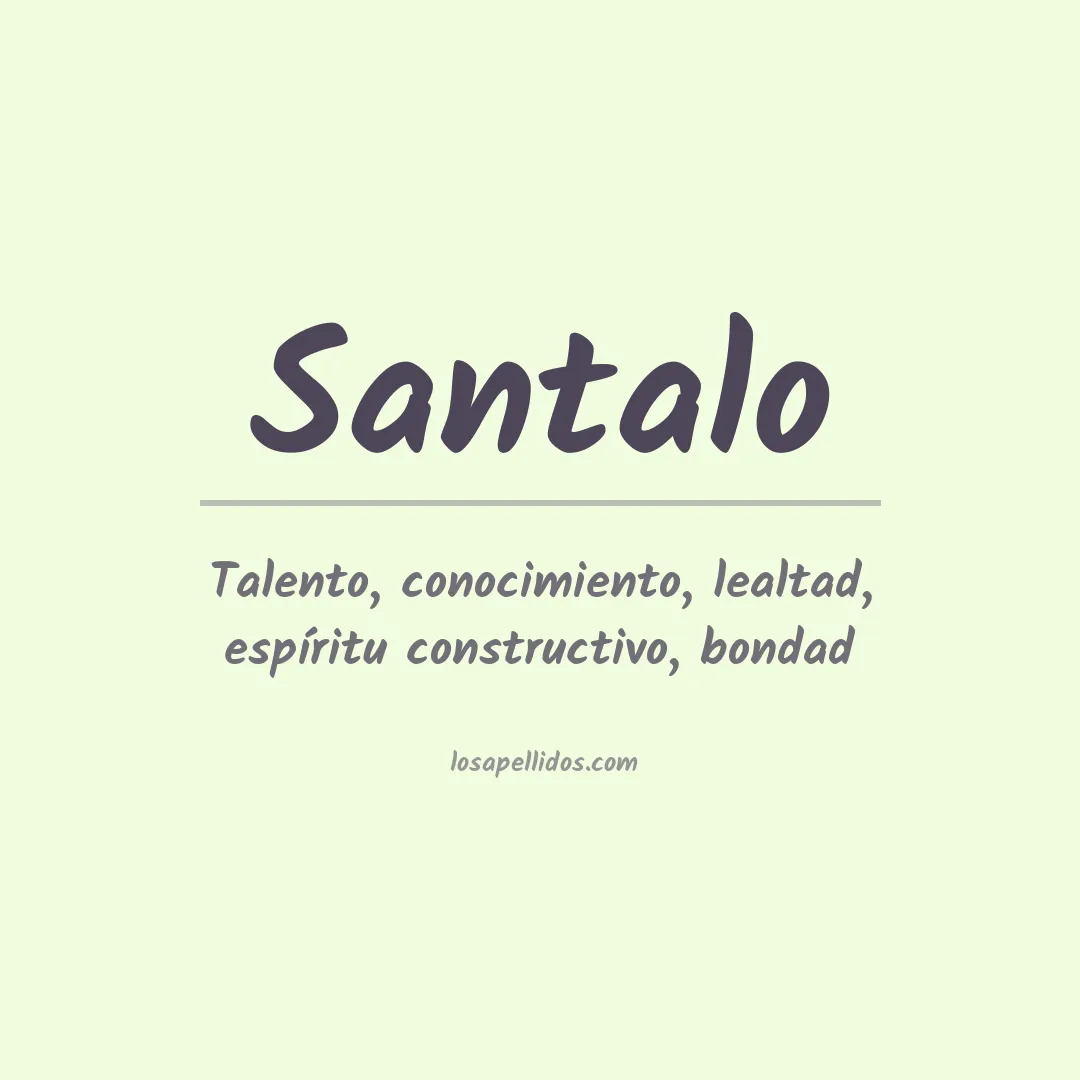 Significado del Apellido Santalo