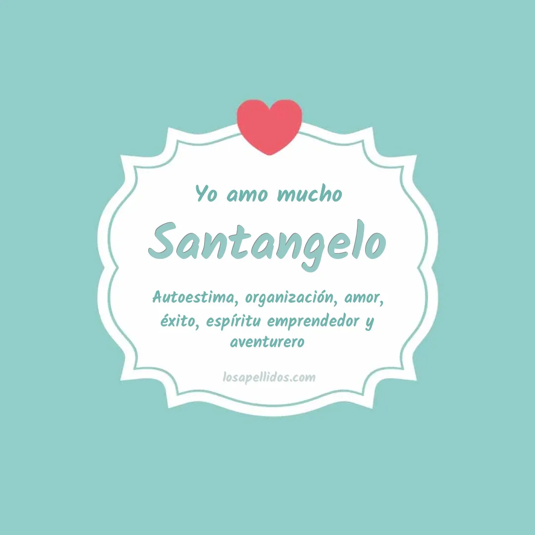 Yo amo mucho Santangelo