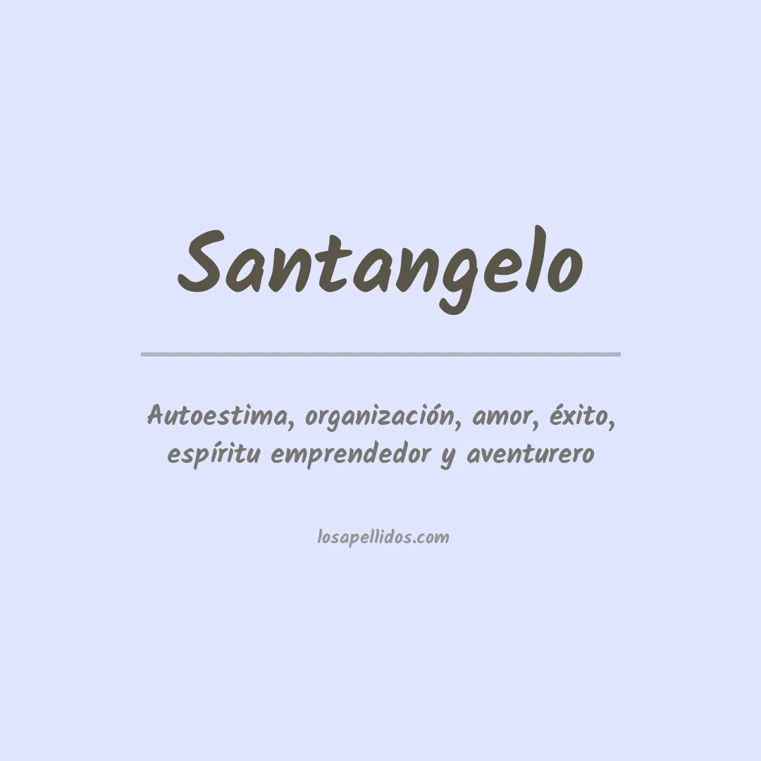 Significado del Apellido Santangelo