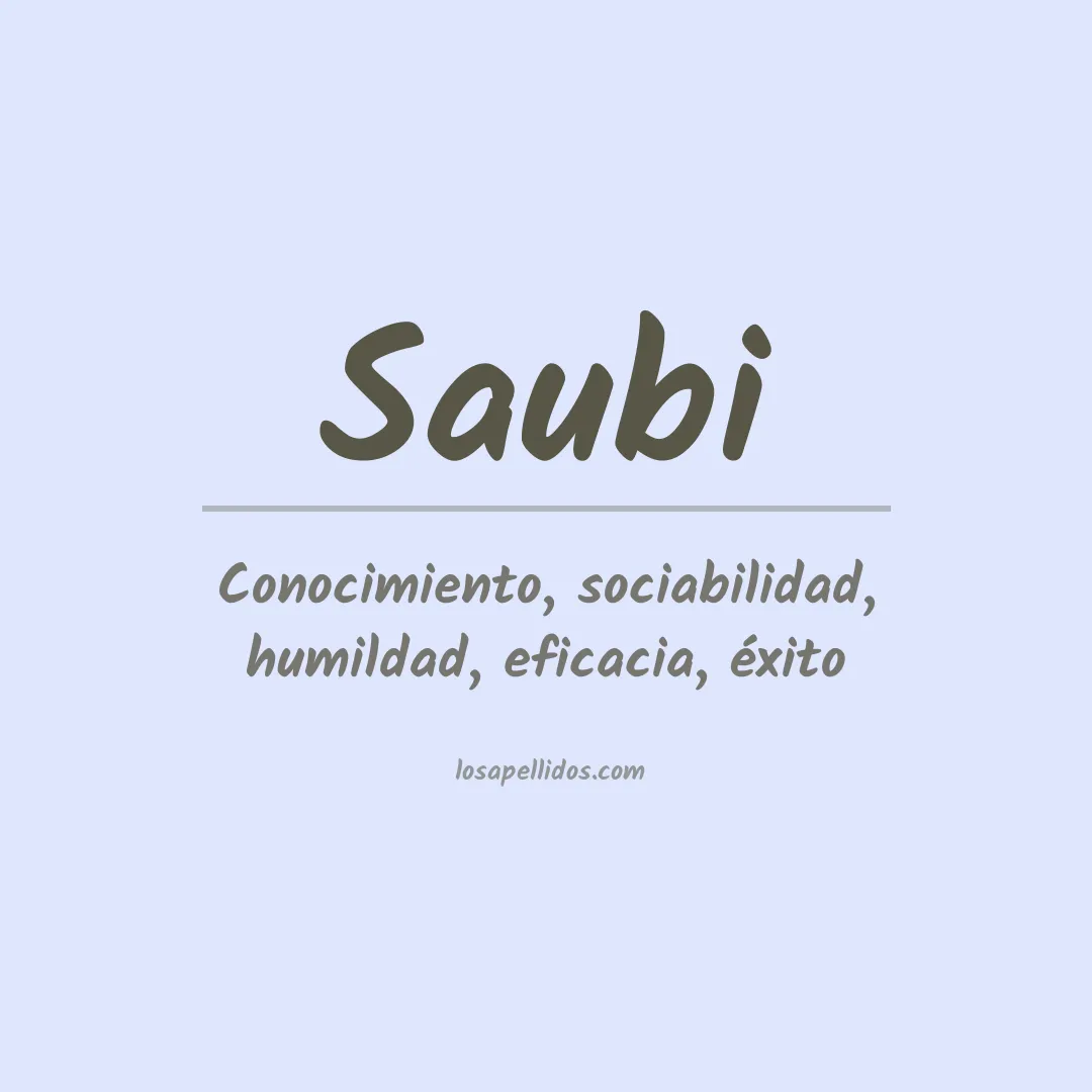 Significado del Apellido Saubi