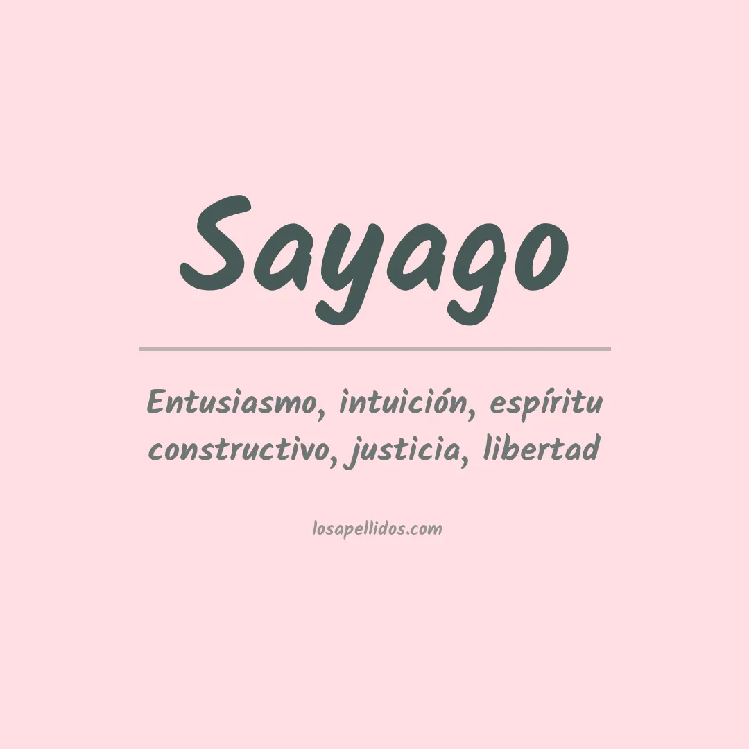 Significado del Apellido Sayago