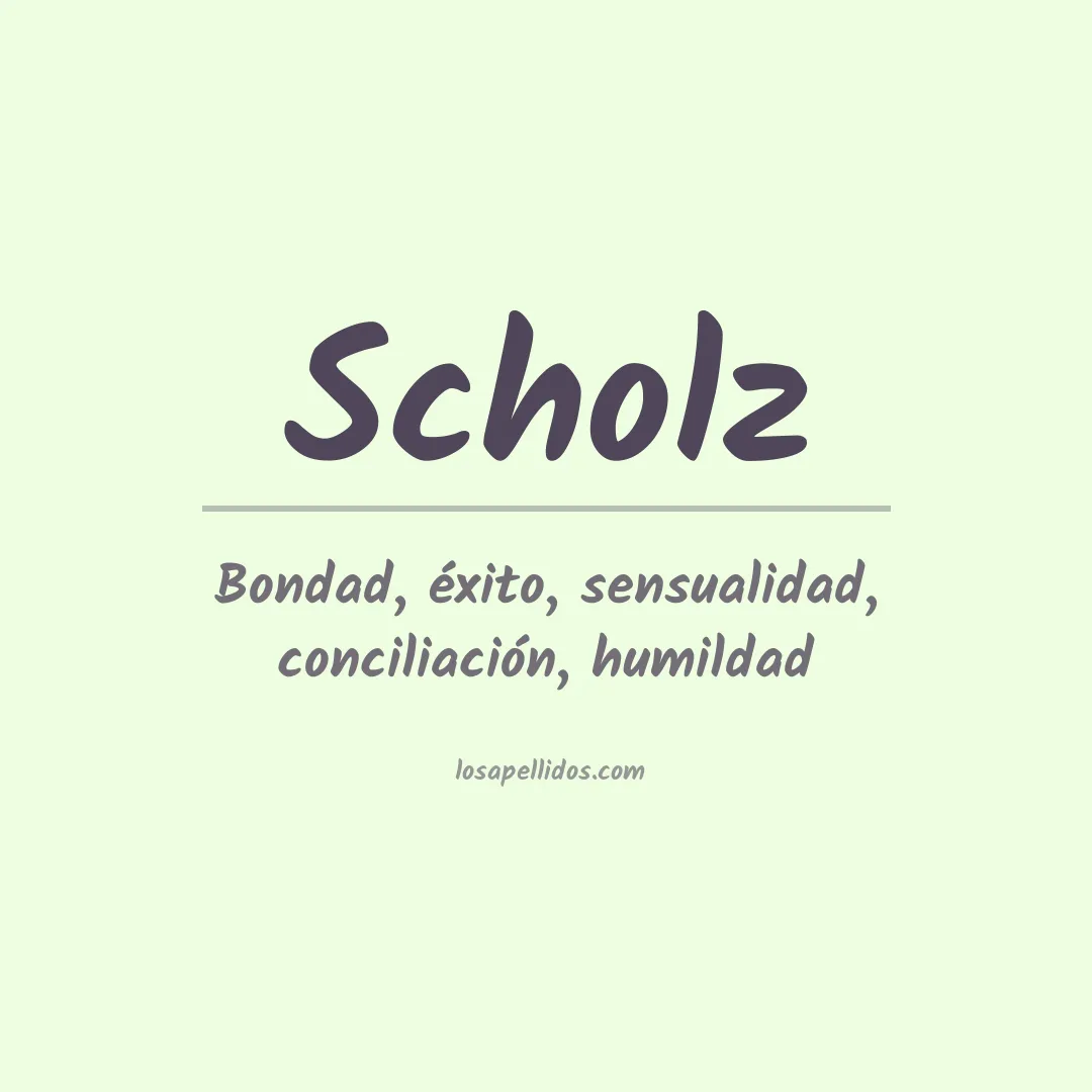 Significado del Apellido Scholz