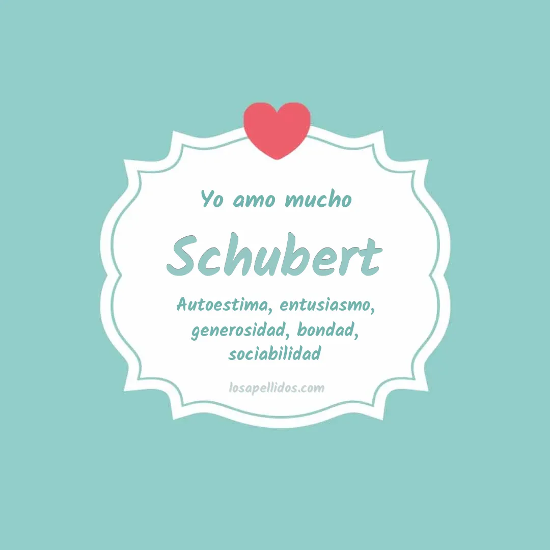 Yo amo mucho Schubert