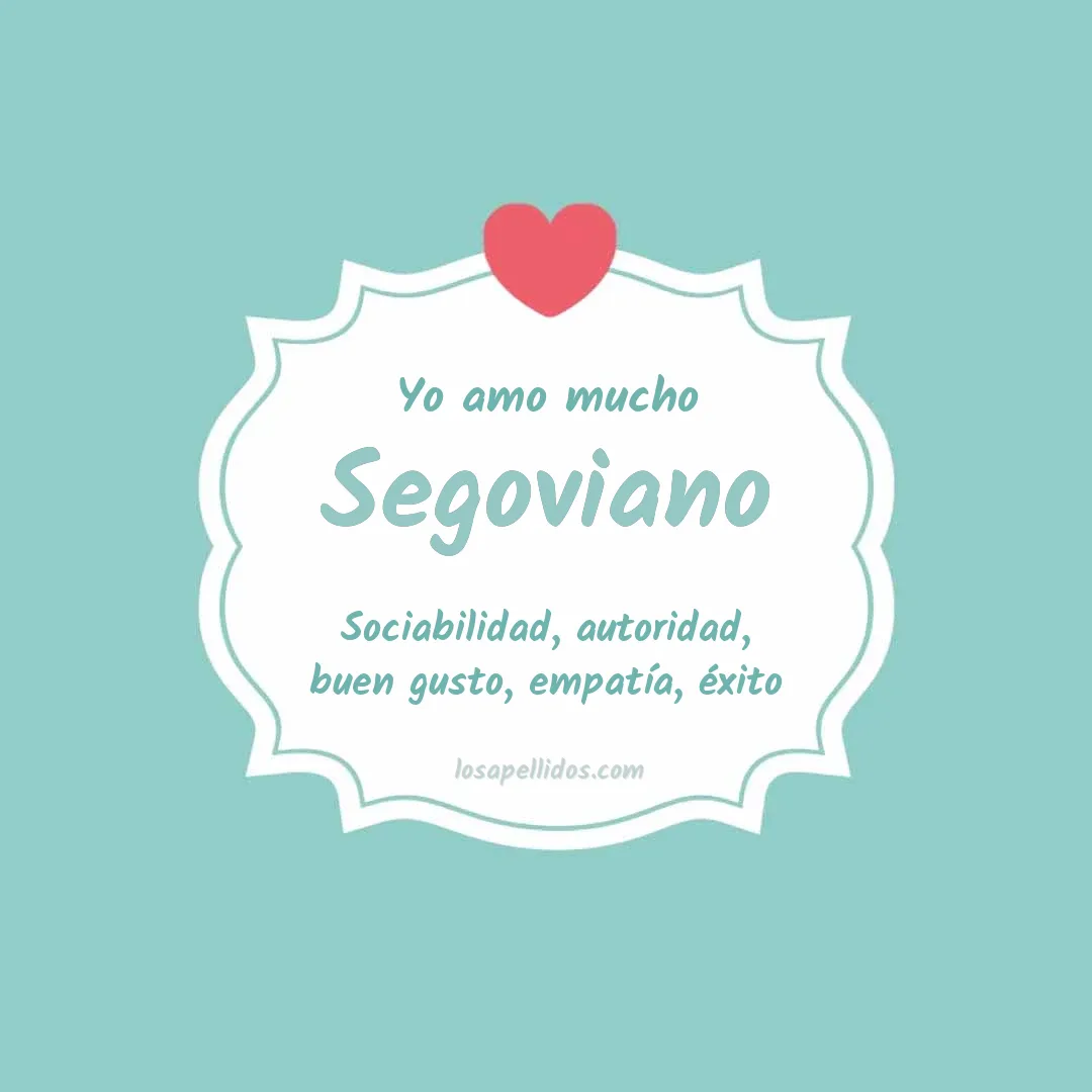 Yo amo mucho Segoviano
