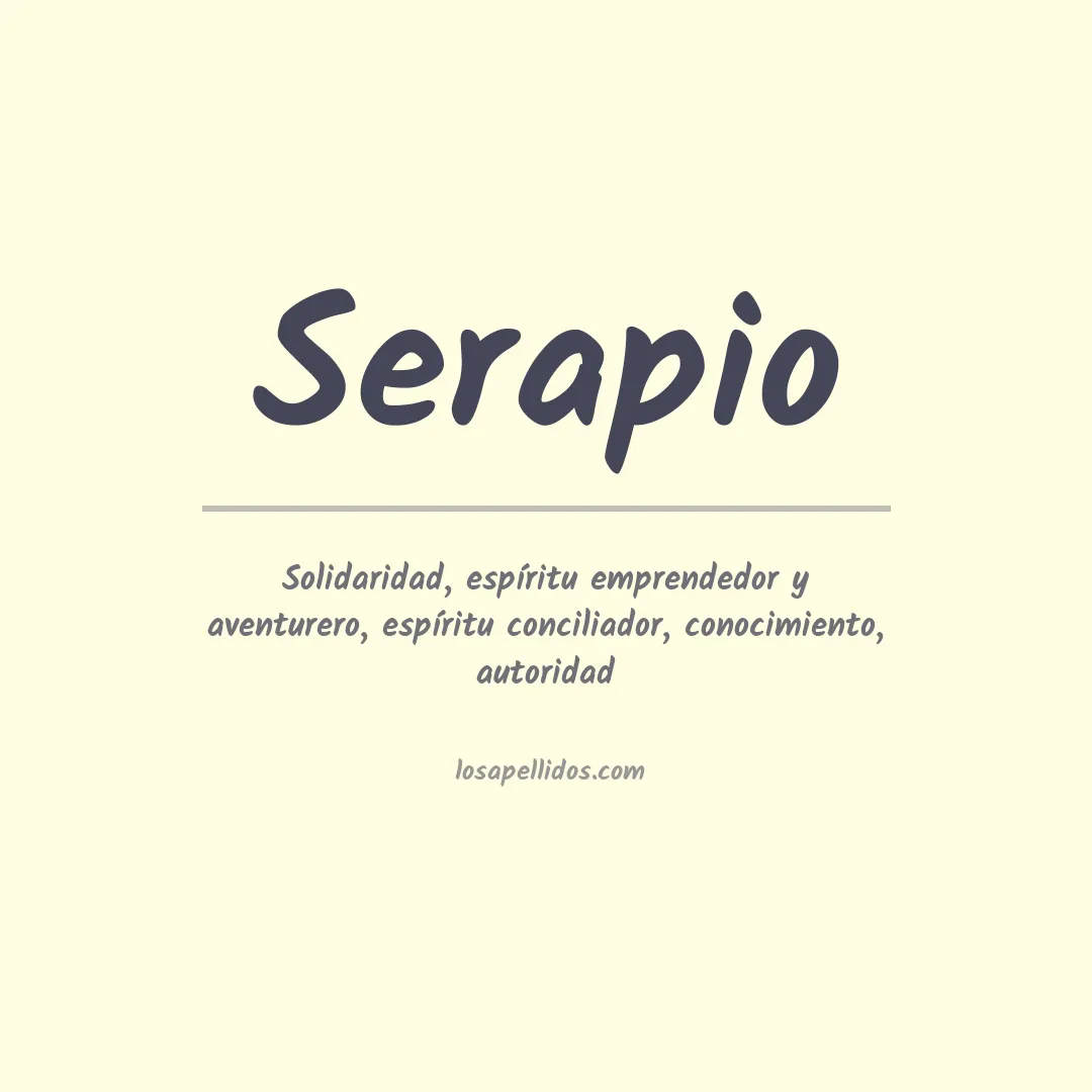Significado del Apellido Serapio