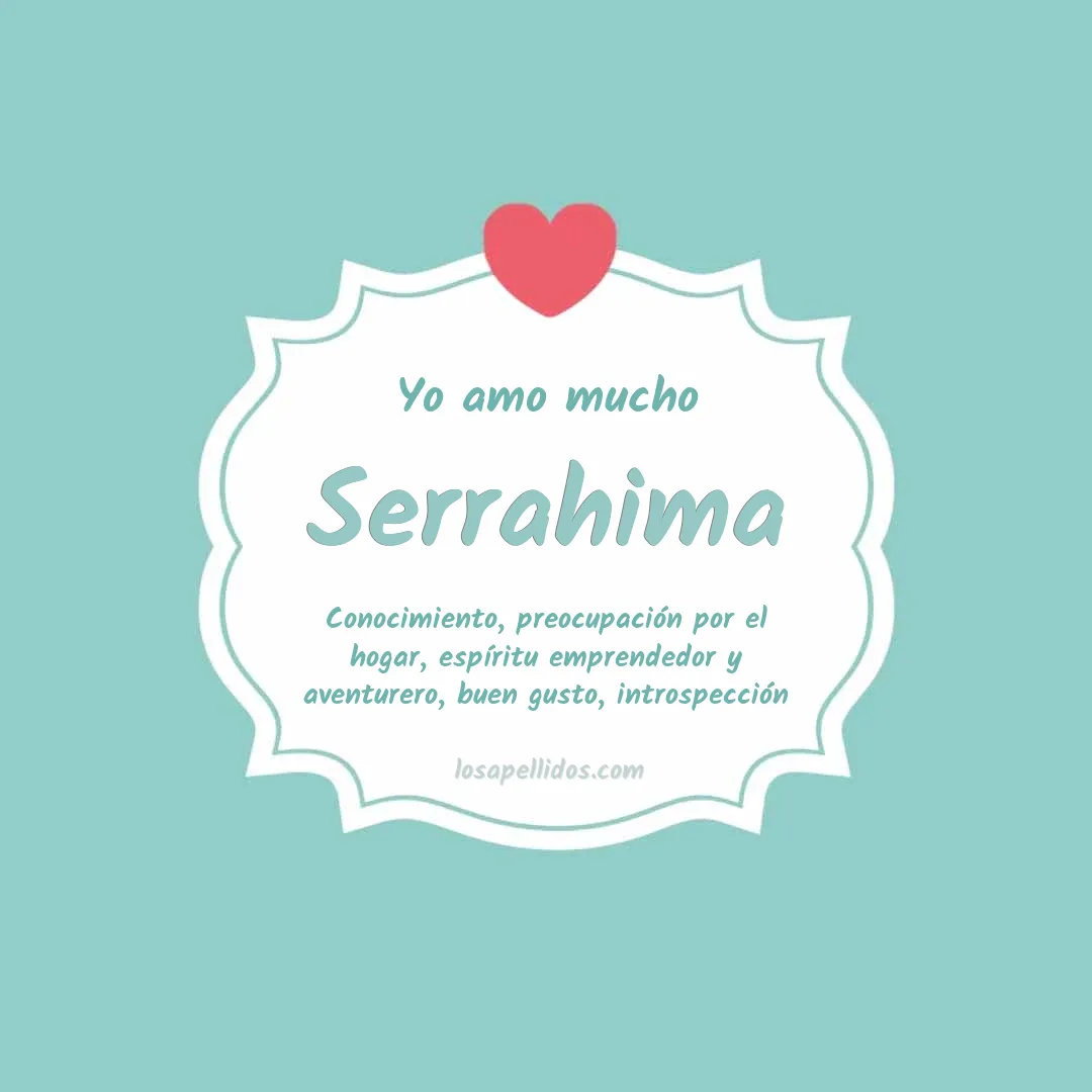 Yo amo mucho Serrahima