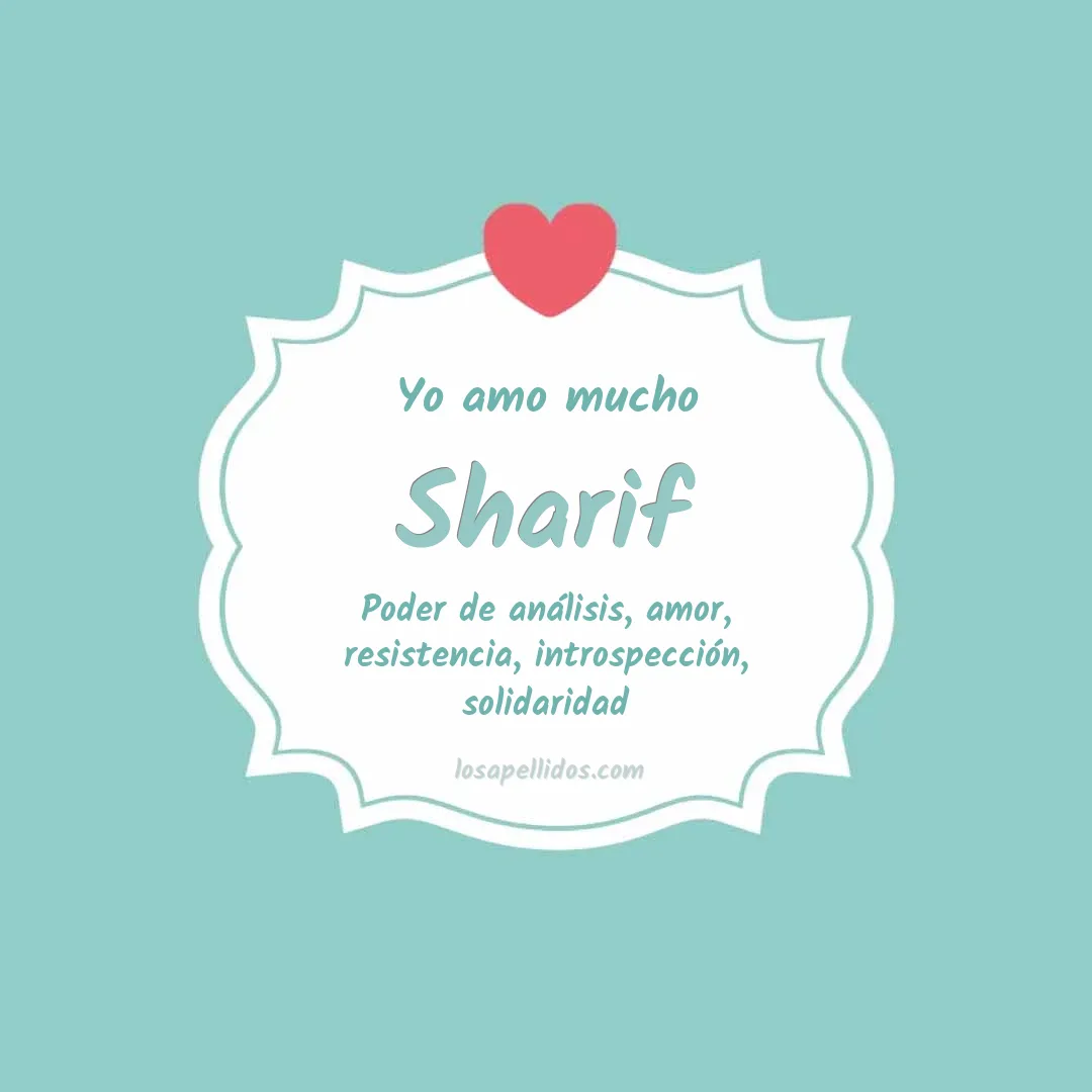 Yo amo mucho Sharif