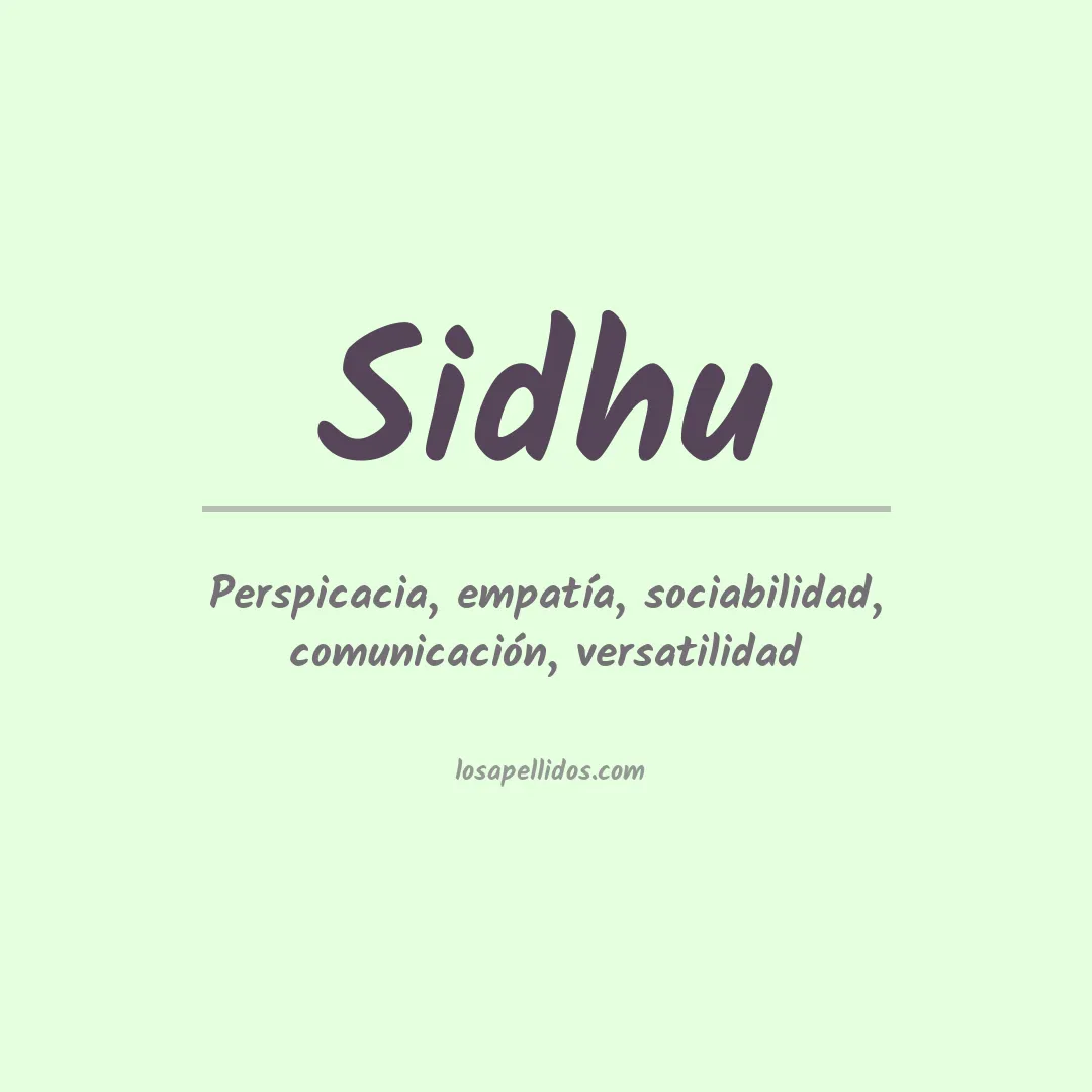 Significado del Apellido Sidhu
